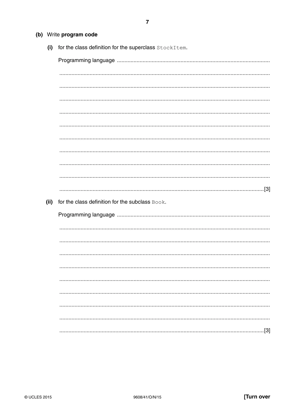 Cambridge A Level Computer Science 9608 2015 Oct/Nov Paper 4 · Variant 1 question paper, page 7 of 16