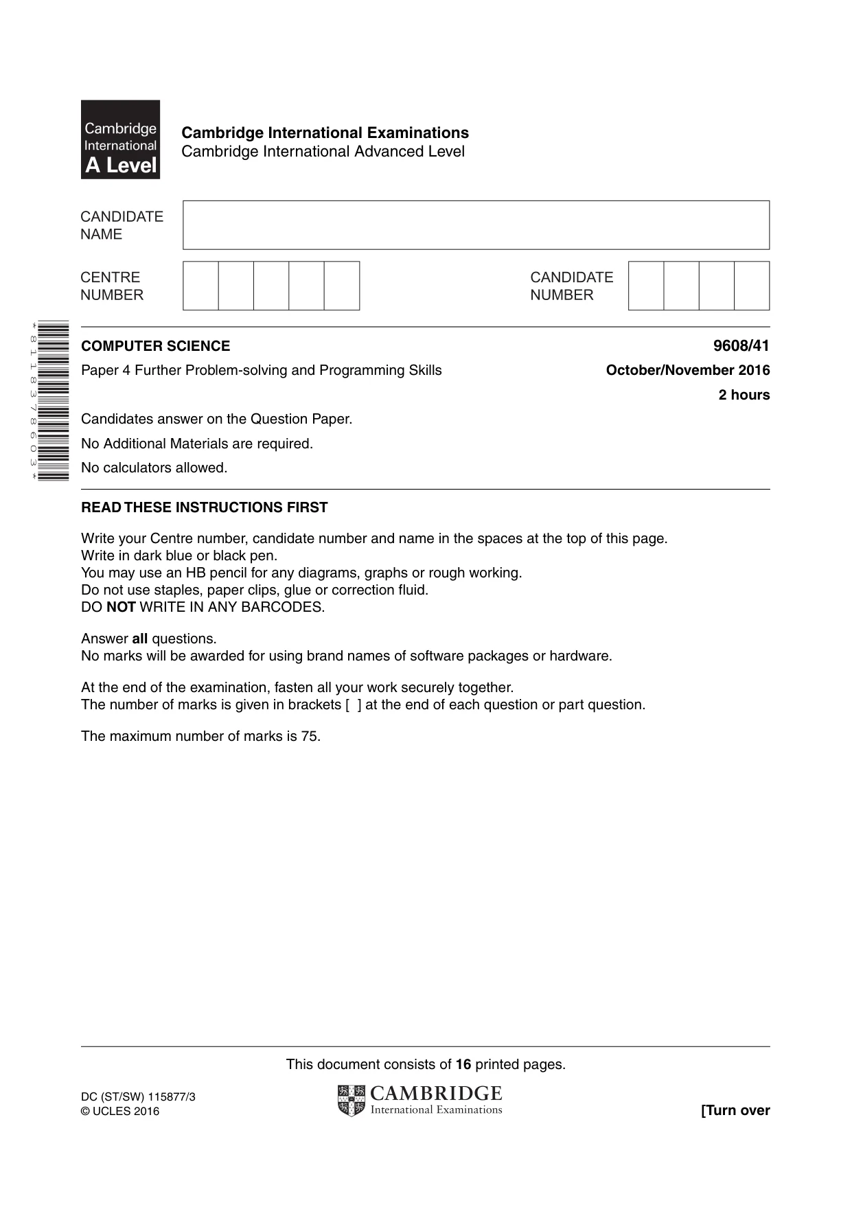 Cambridge A Level Computer Science 9608 2016 Oct/Nov Paper 4 · Variant 1 question paper, page 1 of 16