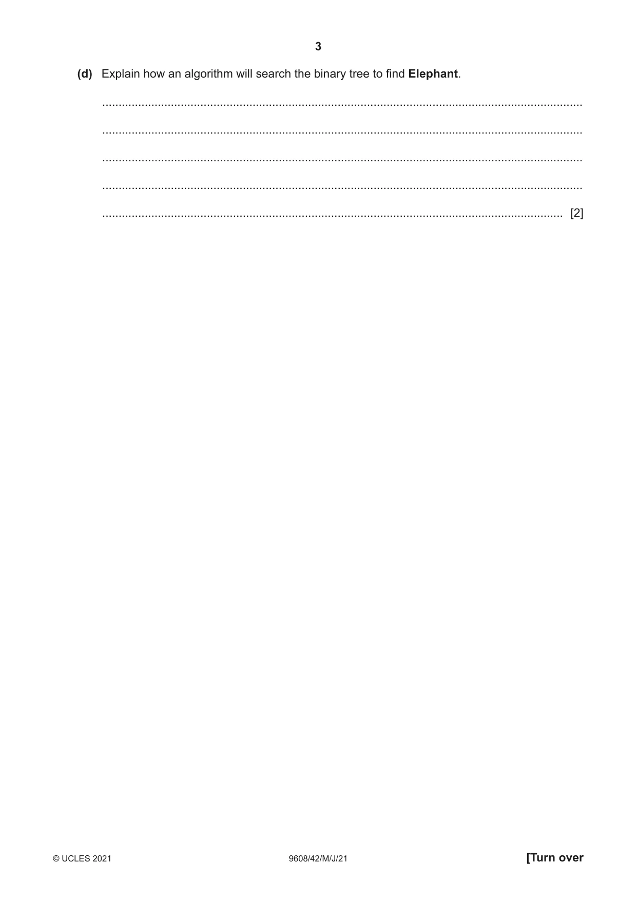Cambridge A Level Computer Science 9608 2021 May/June Paper 4 · Variant 2 question paper, page 3 of 20