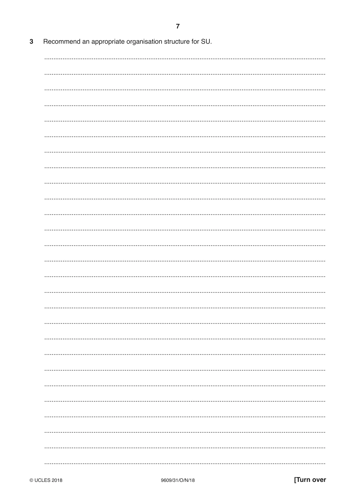 Cambridge A Level Business (for first examination in 2016) 9609 2018 Oct/Nov Paper 3 · Variant 1 question paper, page 7 of 20