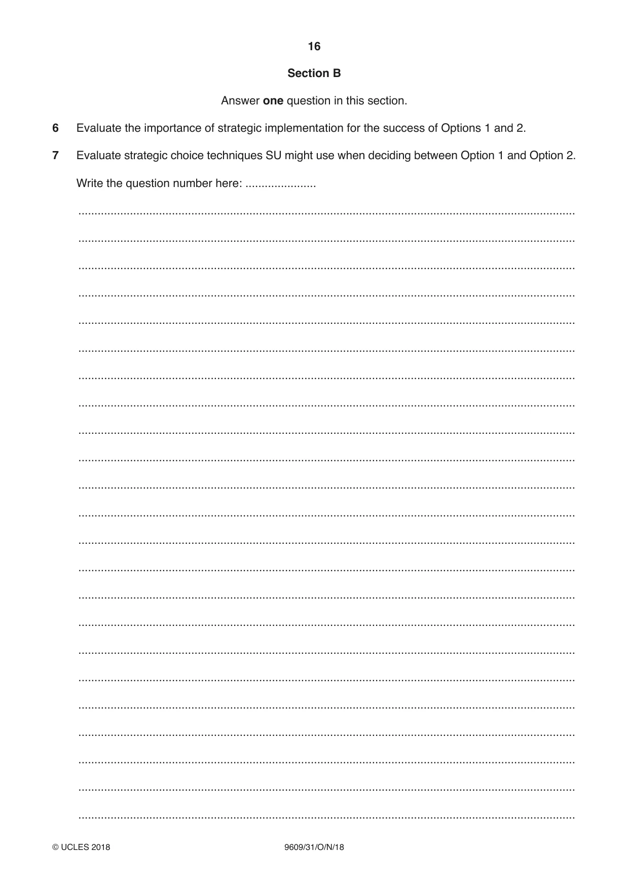 Cambridge A Level Business (for first examination in 2016) 9609 2018 Oct/Nov Paper 3 · Variant 1 question paper, page 16 of 20