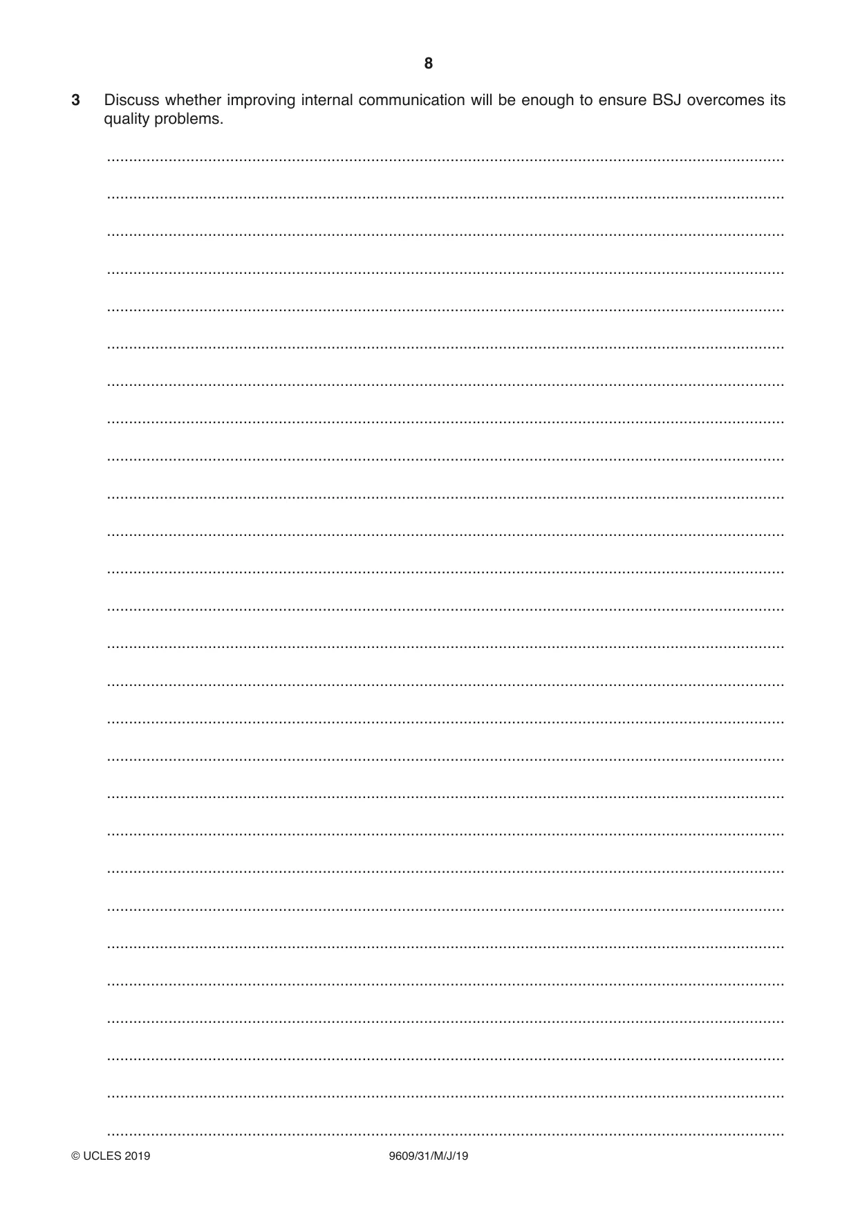 Cambridge A Level Business (for first examination in 2016) 9609 2019 May/June Paper 3 · Variant 1 question paper, page 8 of 20