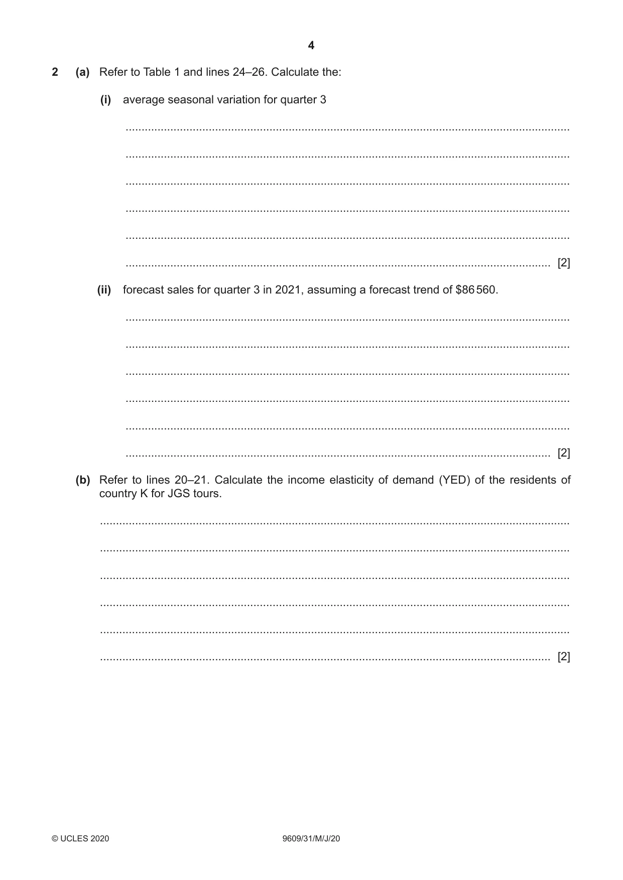 Cambridge A Level Business (for first examination in 2016) 9609 2020 May/June Paper 3 · Variant 1 question paper, page 4 of 20