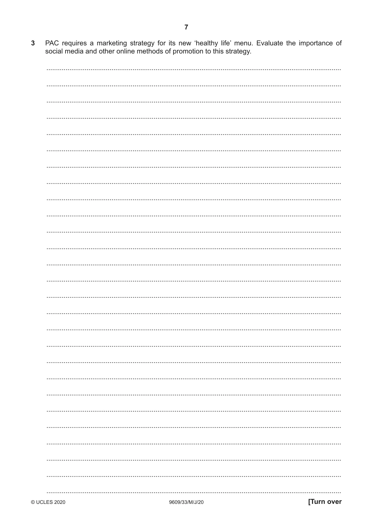 Cambridge A Level Business (for first examination in 2016) 9609 2020 May/June Paper 3 · Variant 3 question paper, page 7 of 20