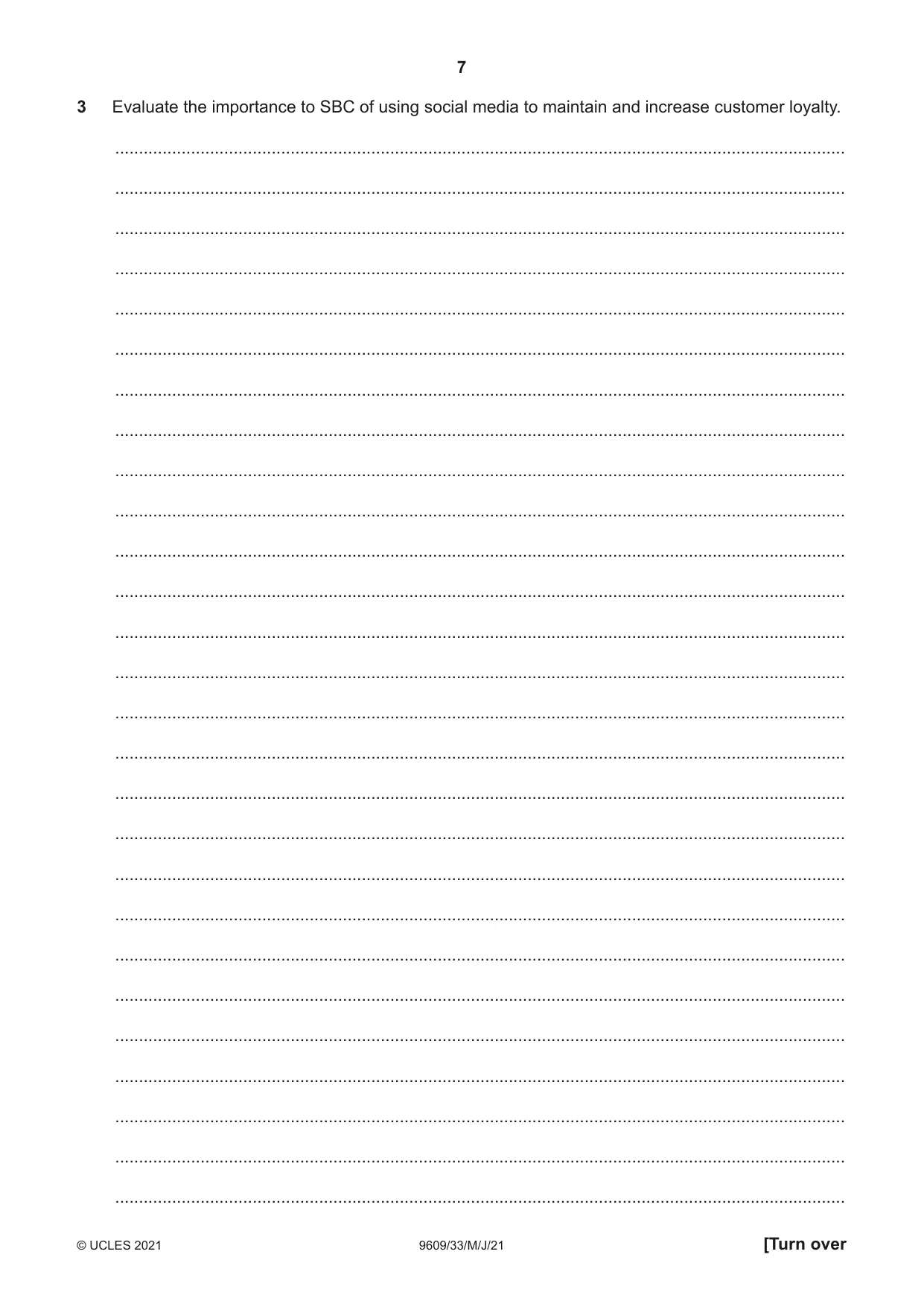 Cambridge A Level Business (for first examination in 2016) 9609 2021 May/June Paper 3 · Variant 3 question paper, page 7 of 20