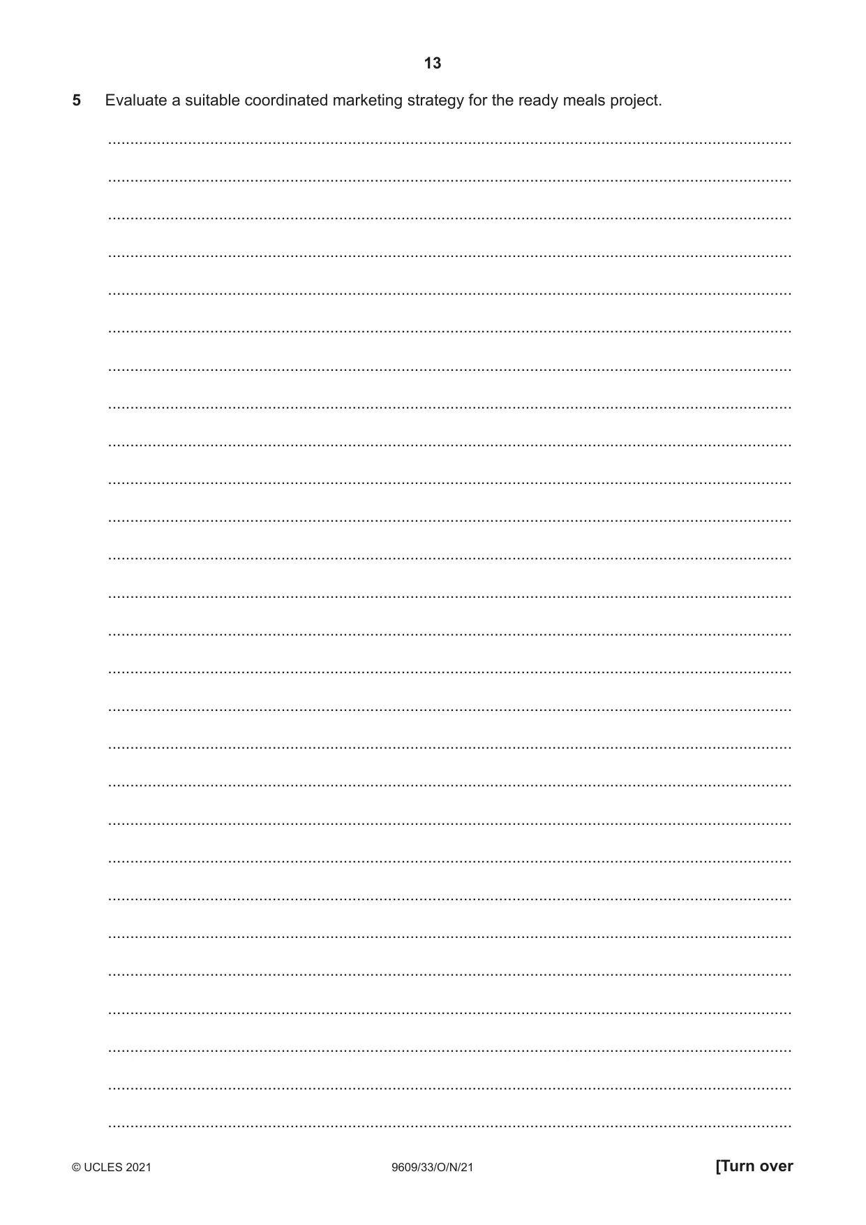 Cambridge A Level Business (for first examination in 2016) 9609 2021 Oct/Nov Paper 3 · Variant 3 question paper, page 13 of 20