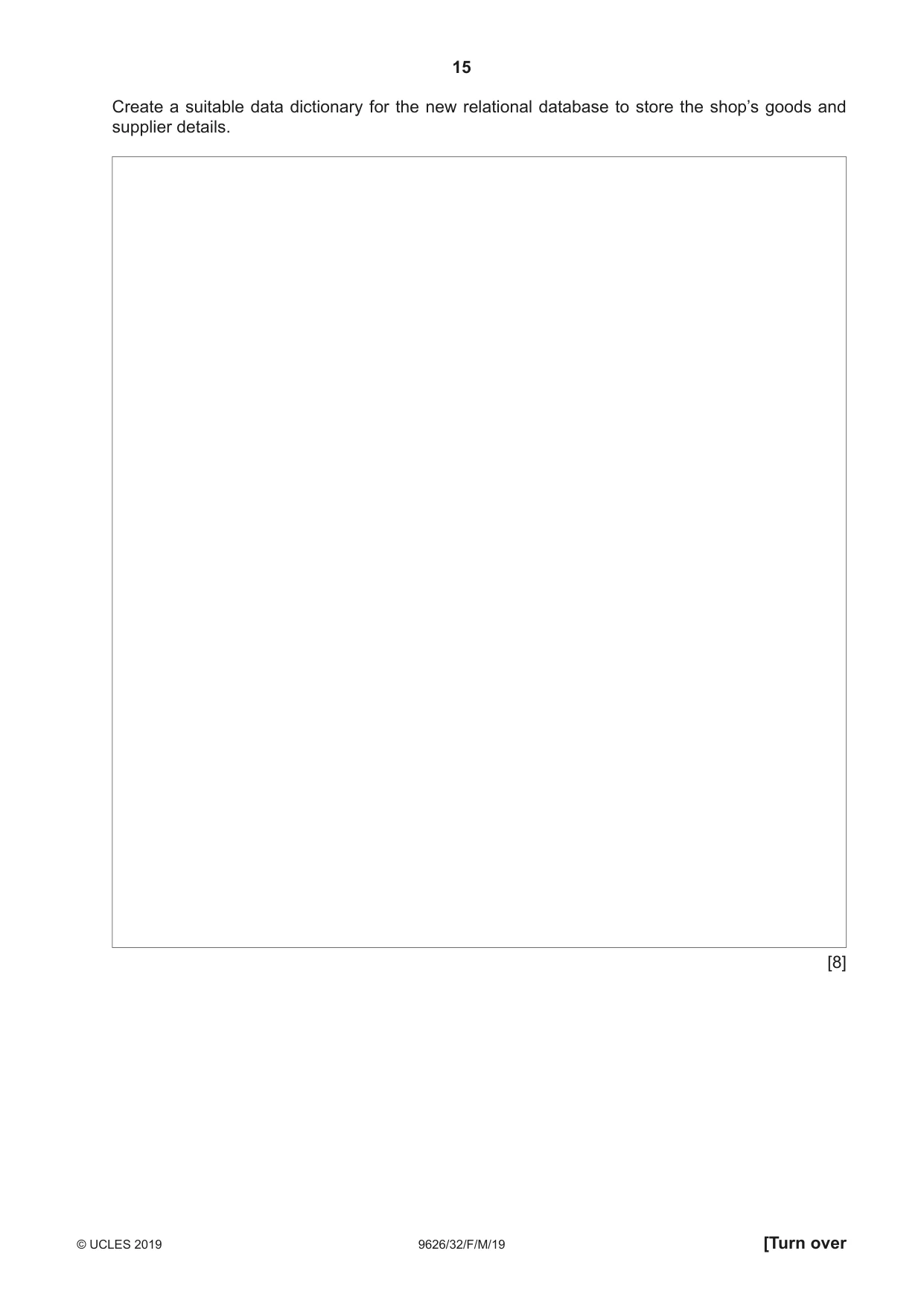 Cambridge A Level Information Technology (from 2017) 9626 2019 Feb/March Paper 3 · Variant 2 question paper, page 15 of 20