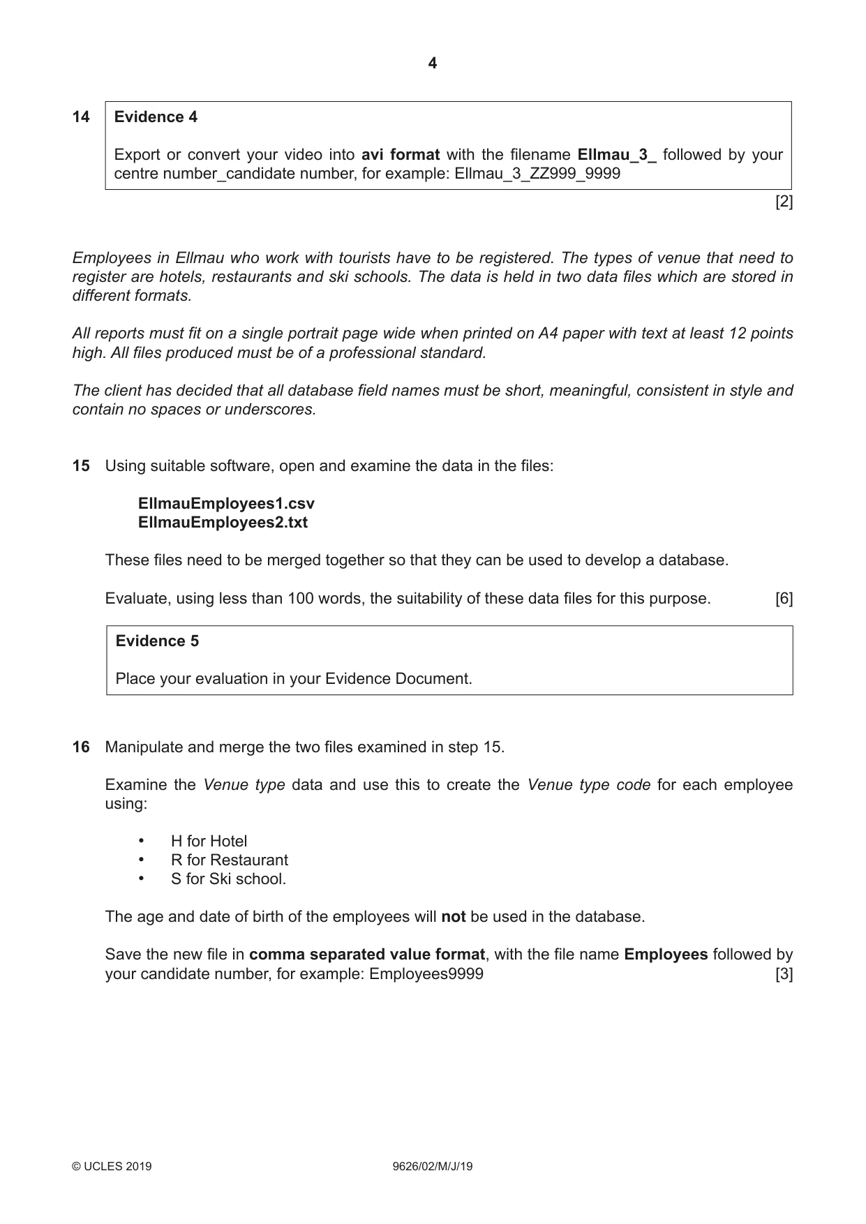 Cambridge A Level Information Technology (from 2017) 9626 2019 May/June Paper 2 · Variant 1 question paper, page 4 of 8