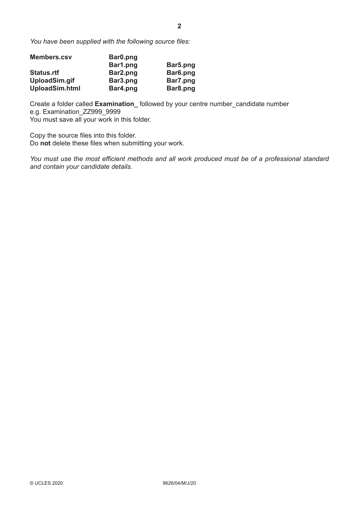 Cambridge A Level Information Technology (from 2017) 9626 2020 May/June Paper 4 · Variant 0 question paper, page 2 of 8