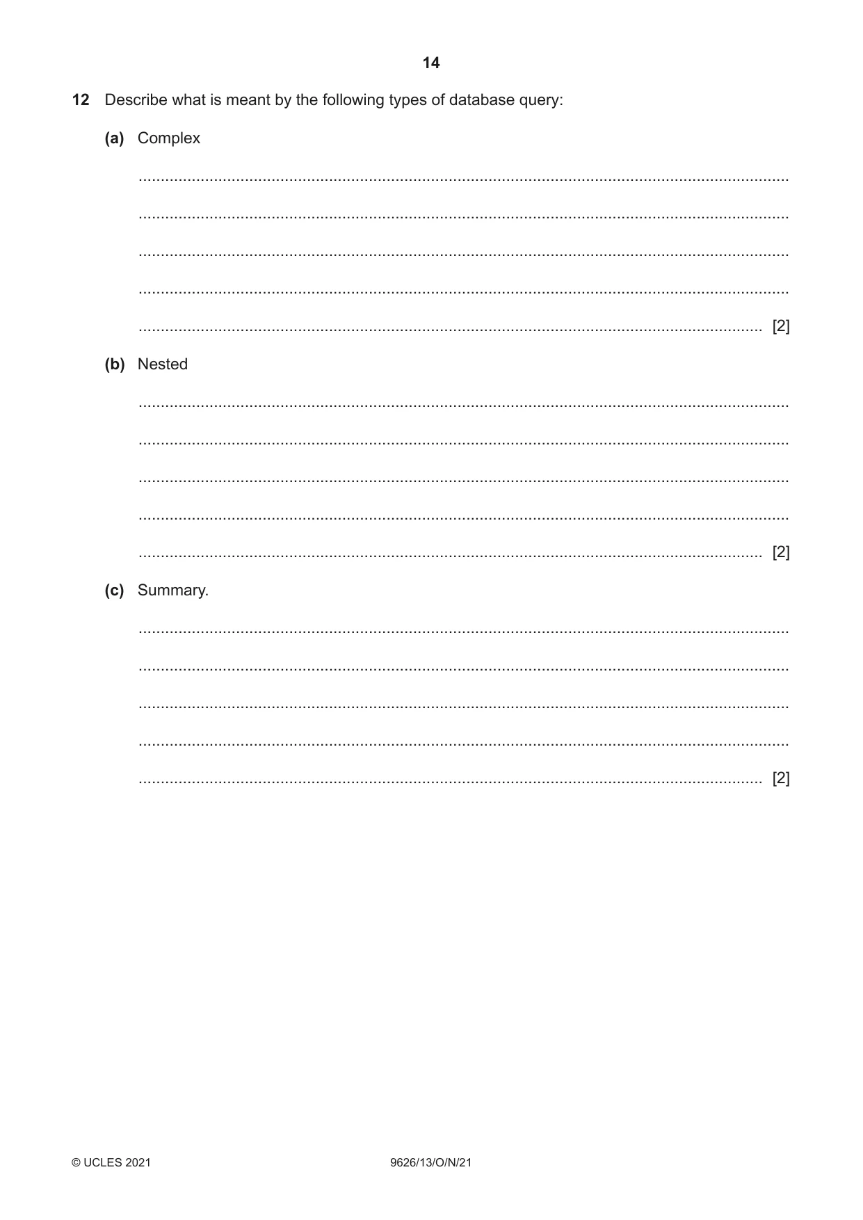 Cambridge A Level Information Technology (from 2017) 9626 2021 Oct/Nov Paper 1 · Variant 3 question paper, page 14 of 16