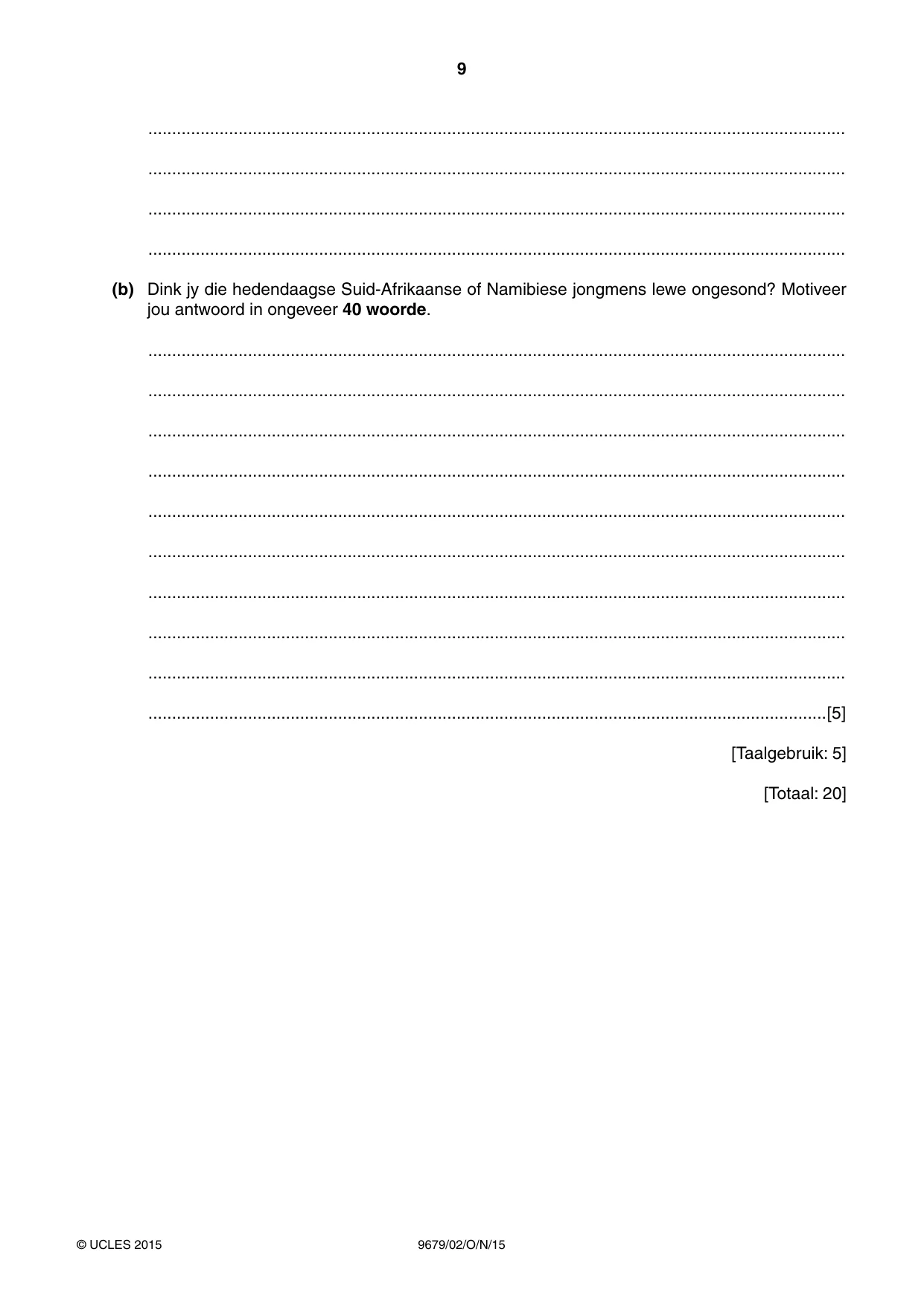 Cambridge A Level Afrikaans 9679 2015 Oct/Nov Paper 2 · Variant 1 question paper, page 9 of 12