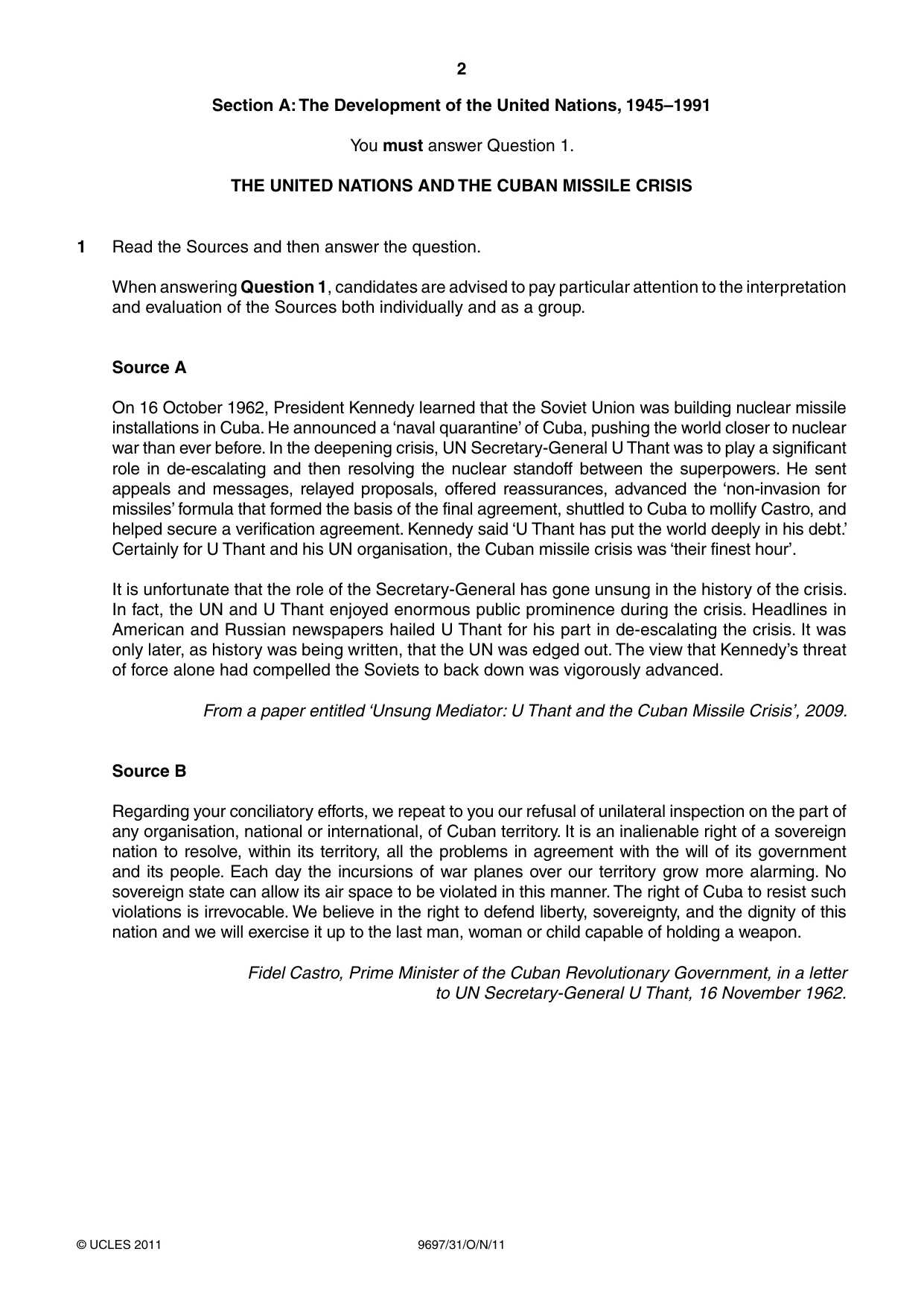 Cambridge A Level History (pre-2015) 9697 2011 Oct/Nov Paper 3 · Variant 1 question paper, page 2 of 4