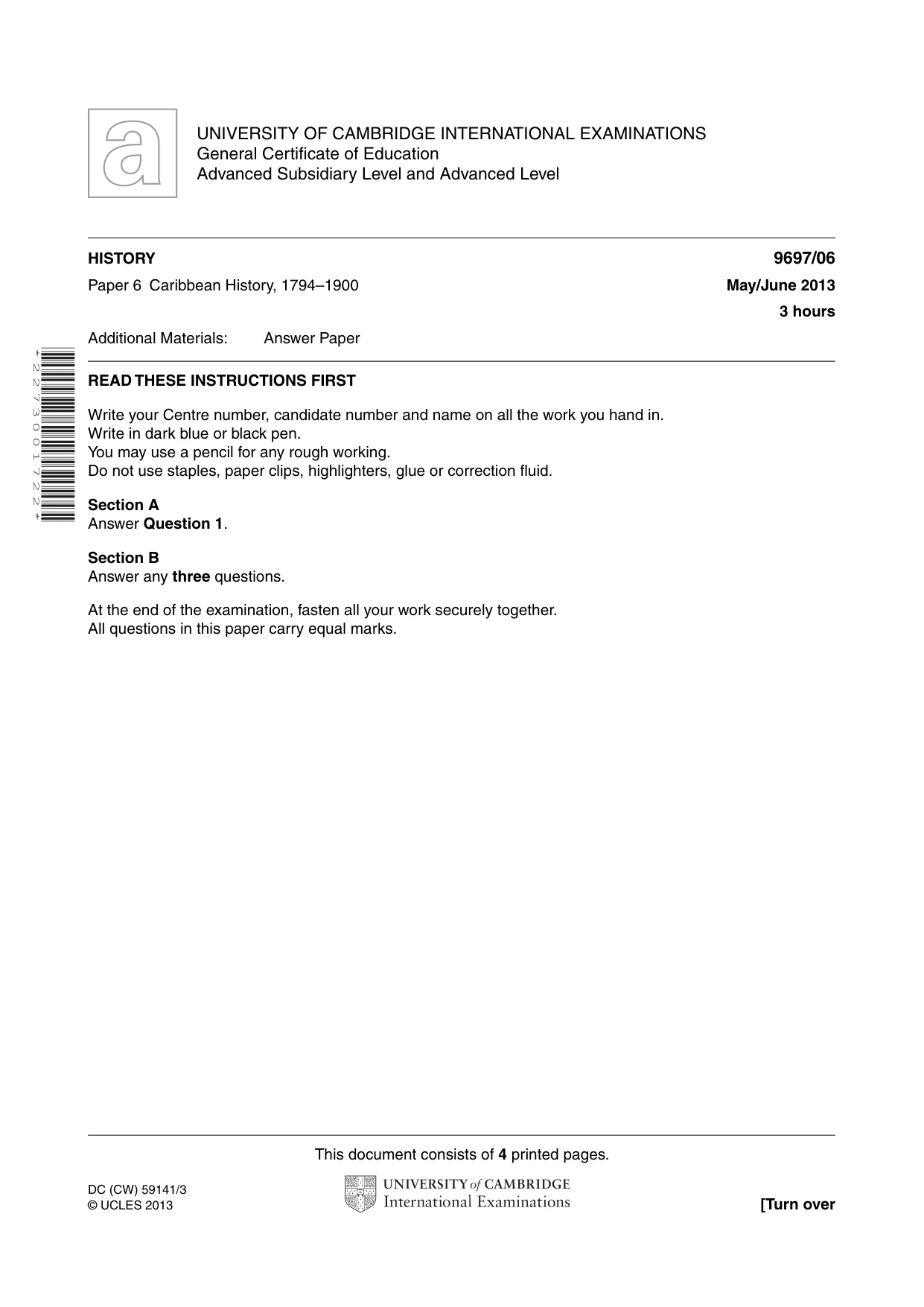 Cambridge A Level History (pre-2015) 9697 2013 May/June Paper 6 · Variant 1 question paper, page 1 of 4