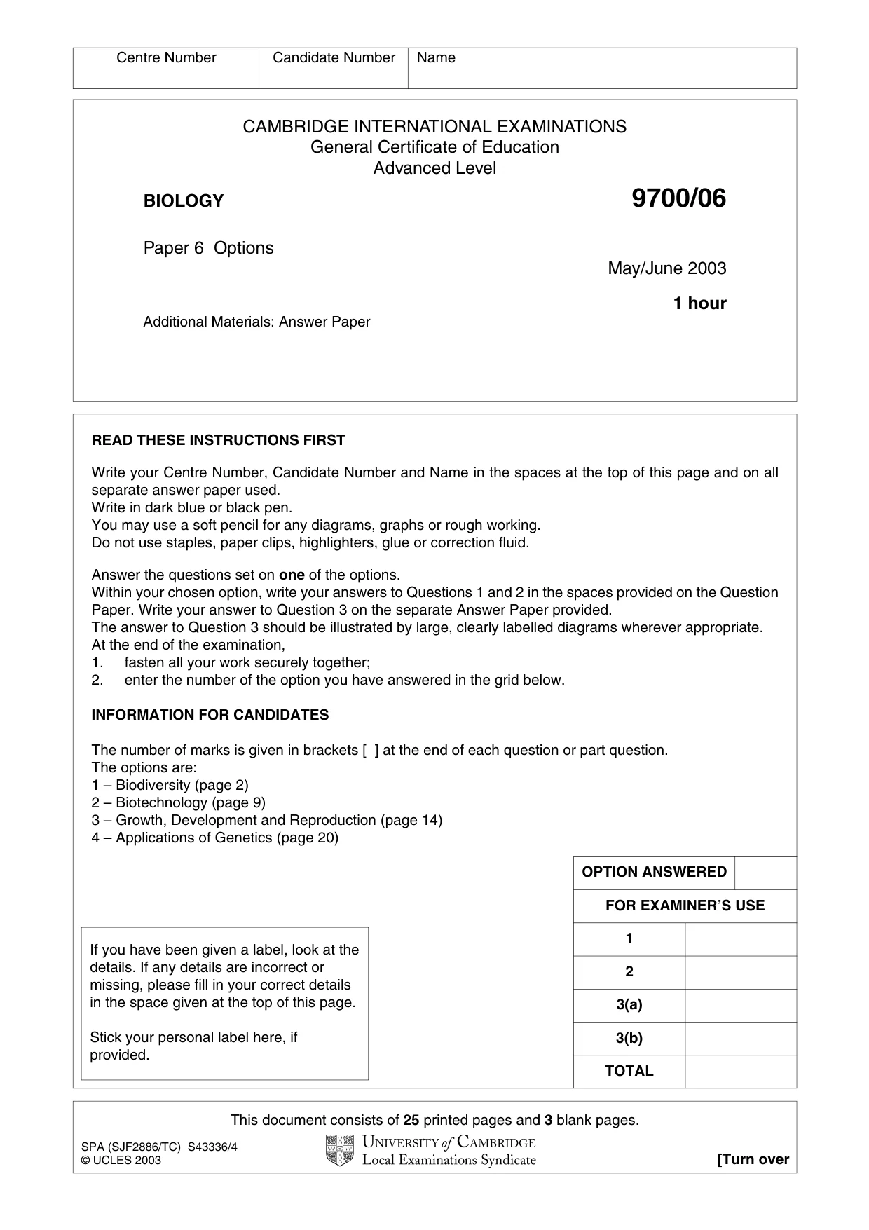Cambridge A Level Biology 9700 2003 May/June Paper 6 · Variant 1 question paper, page 1 of 28