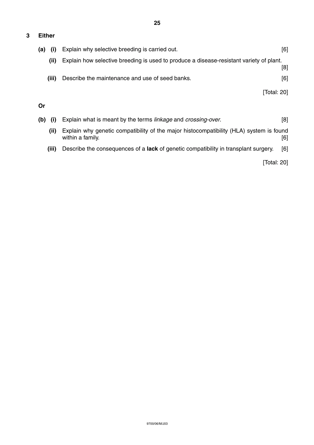 Cambridge A Level Biology 9700 2003 May/June Paper 6 · Variant 1 question paper, page 25 of 28