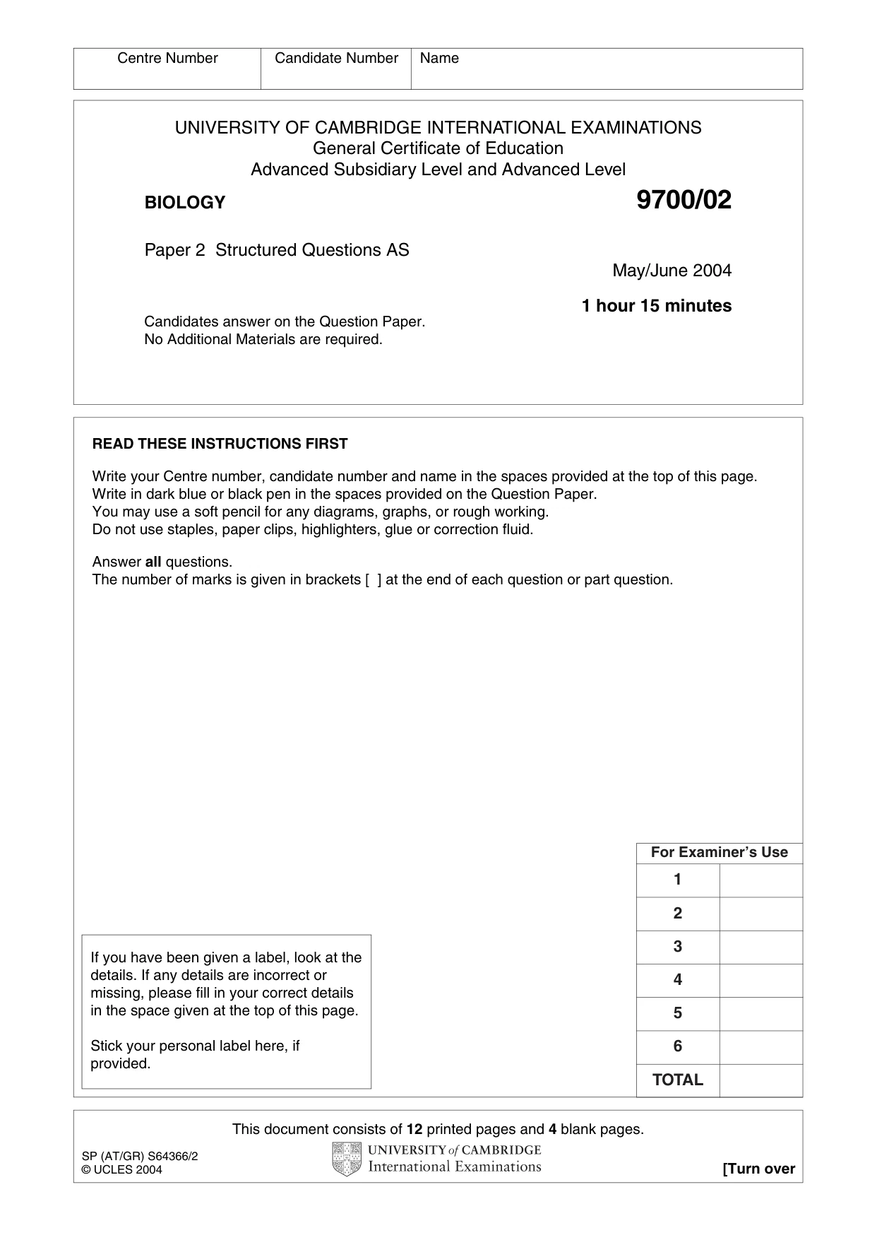 Cambridge A Level Biology 9700 2004 May/June Paper 2 · Variant 1 question paper, page 1 of 16