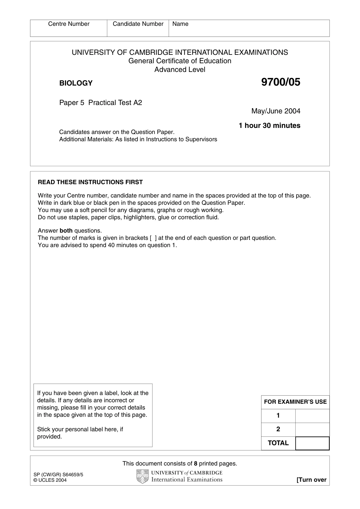 Cambridge A Level Biology 9700 2004 May/June Paper 5 · Variant 1 question paper, page 1 of 8
