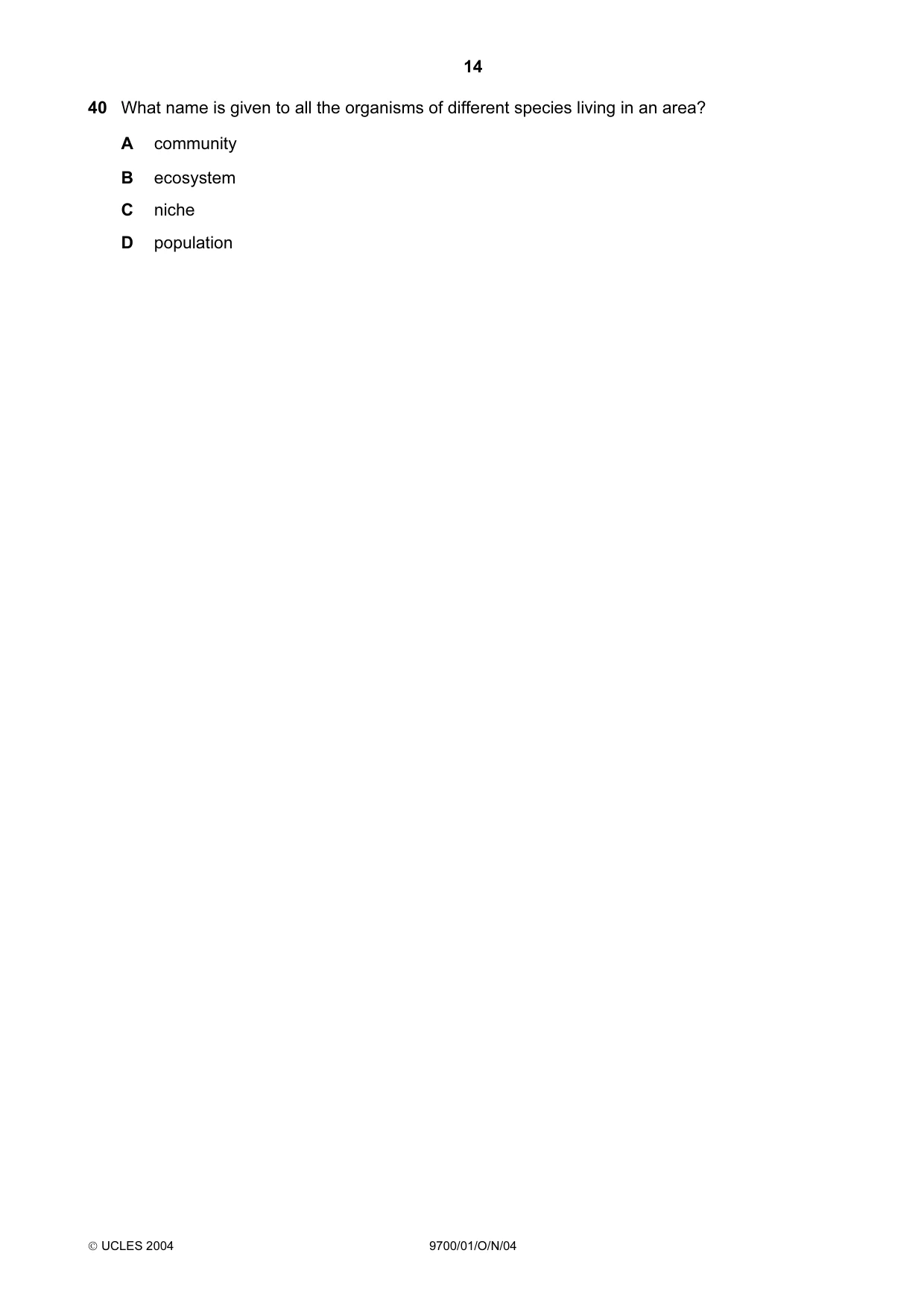 Cambridge A Level Biology 9700 2004 Oct/Nov Paper 1 · Variant 1 question paper, page 14 of 16