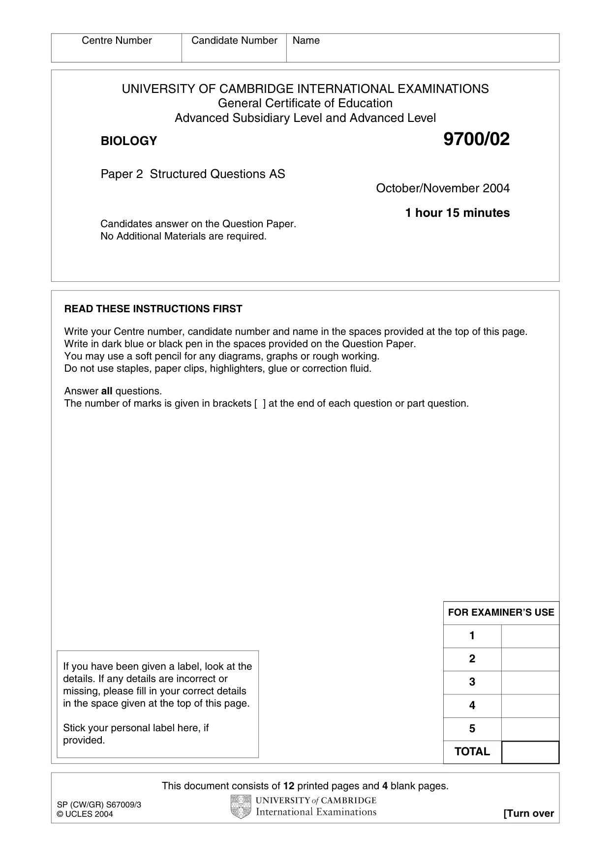 Cambridge A Level Biology 9700 2004 Oct/Nov Paper 2 · Variant 1 question paper, page 1 of 16