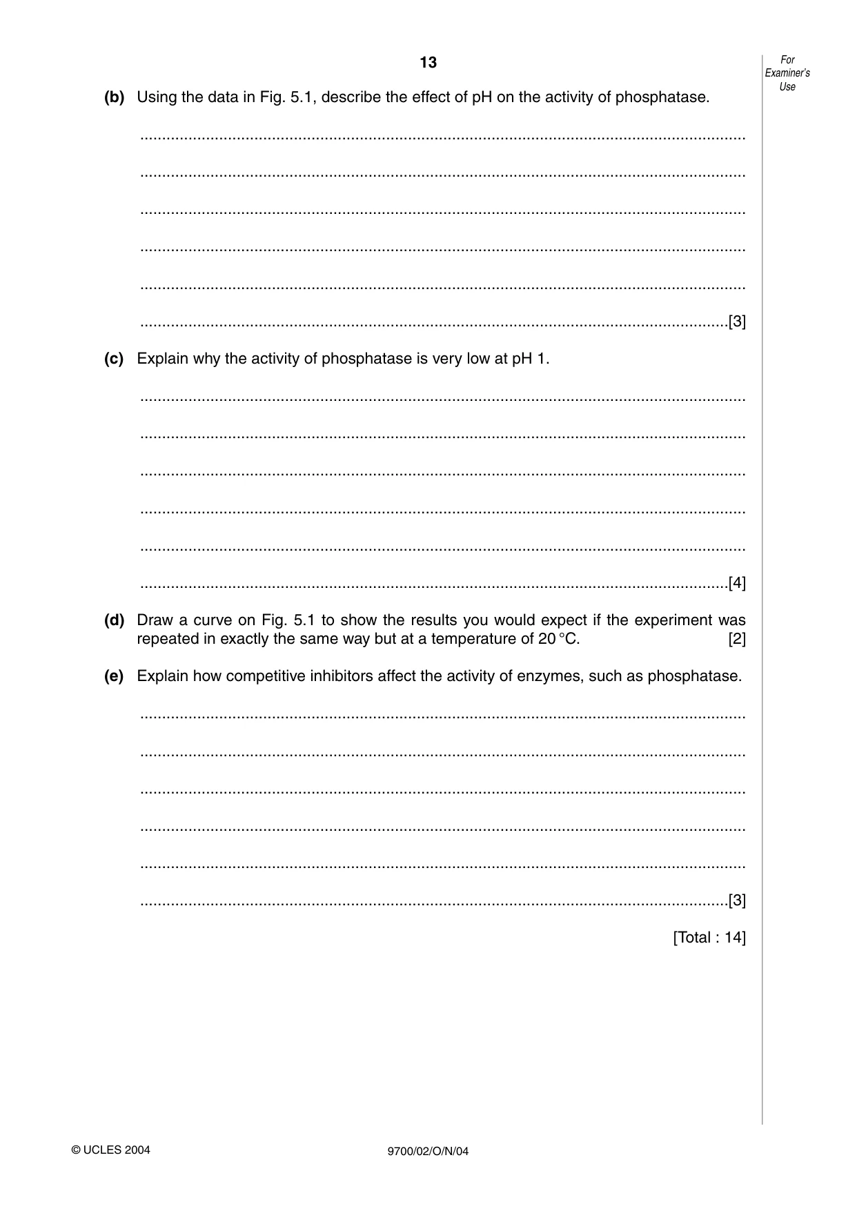 Cambridge A Level Biology 9700 2004 Oct/Nov Paper 2 · Variant 1 question paper, page 13 of 16