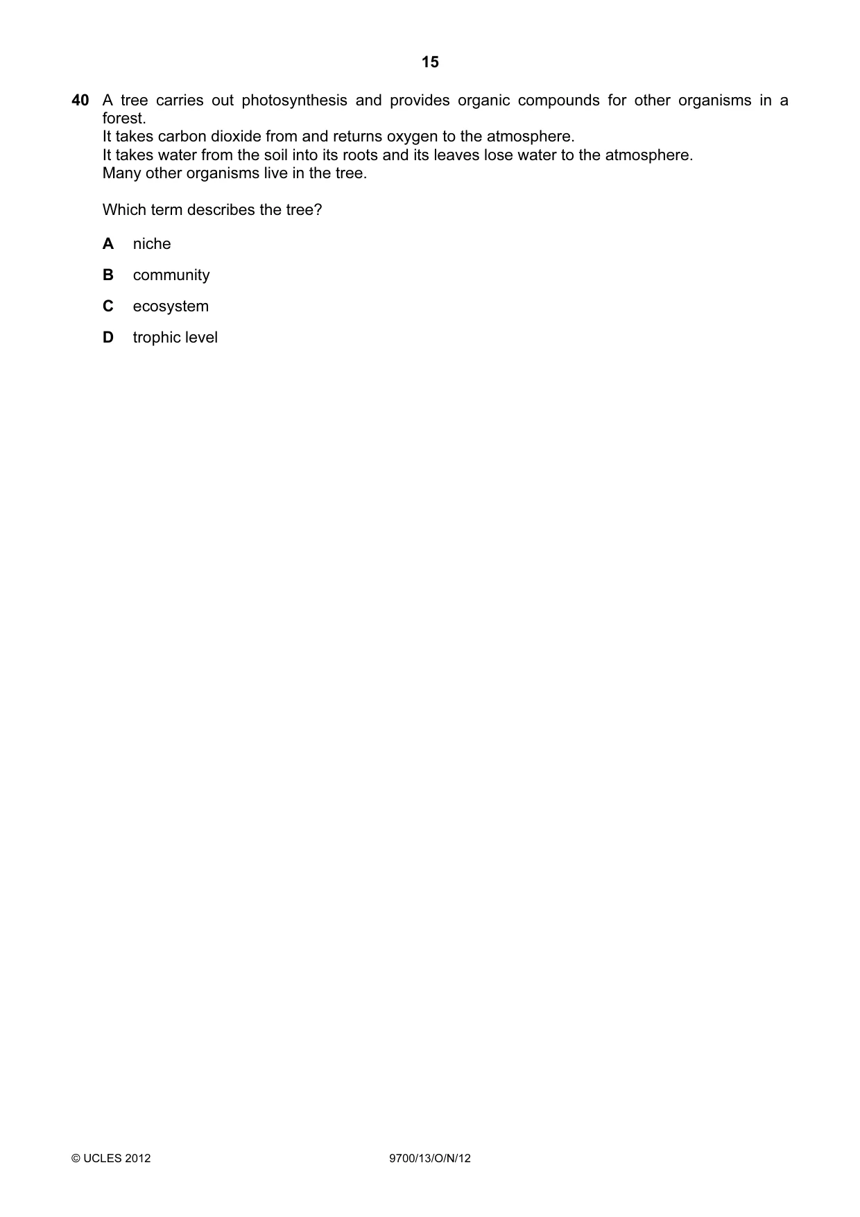 Cambridge A Level Biology 9700 2012 Oct/Nov Paper 1 · Variant 3 question paper, page 15 of 16