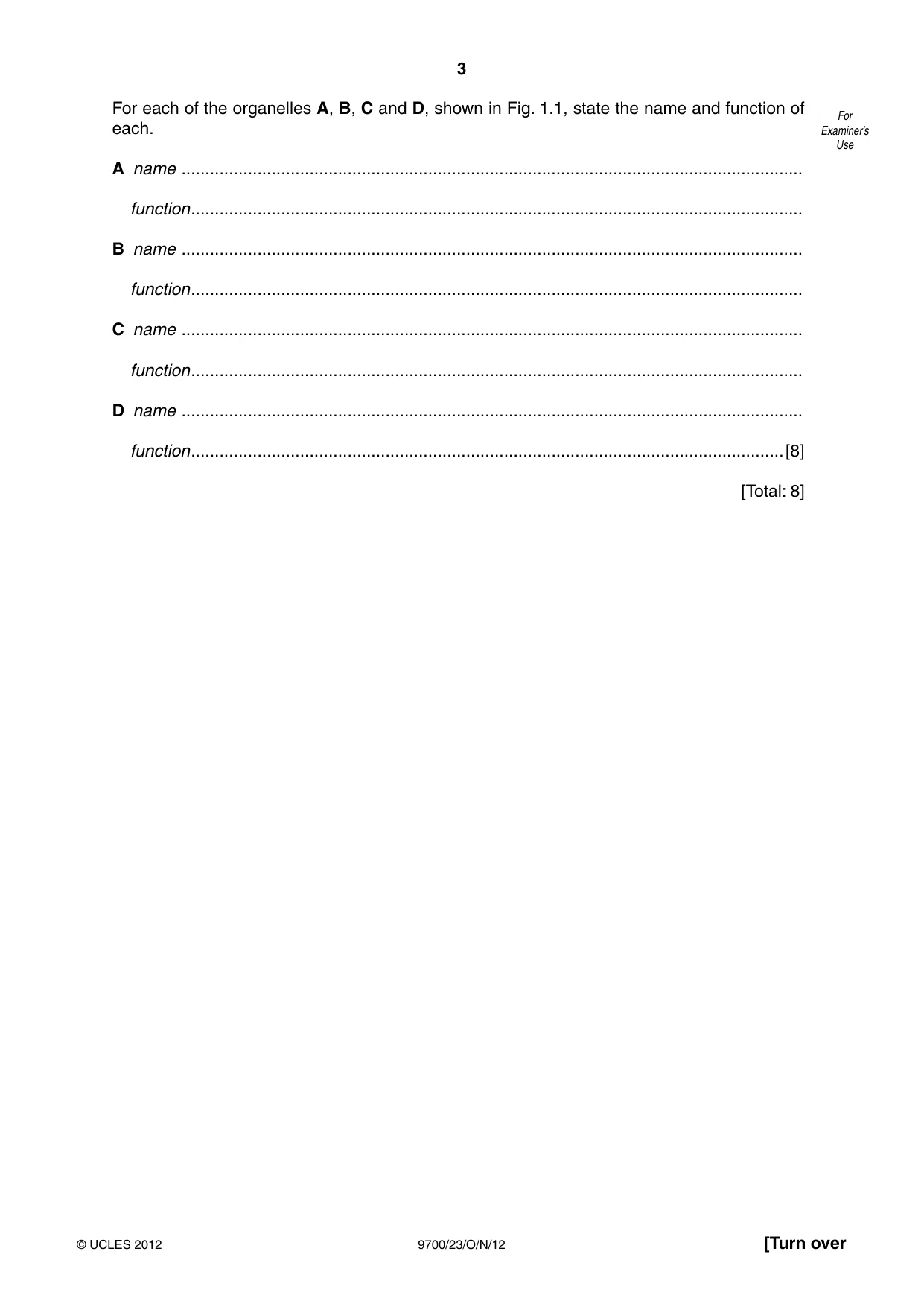 Cambridge A Level Biology 9700 2012 Oct/Nov Paper 2 · Variant 3 question paper, page 3 of 16