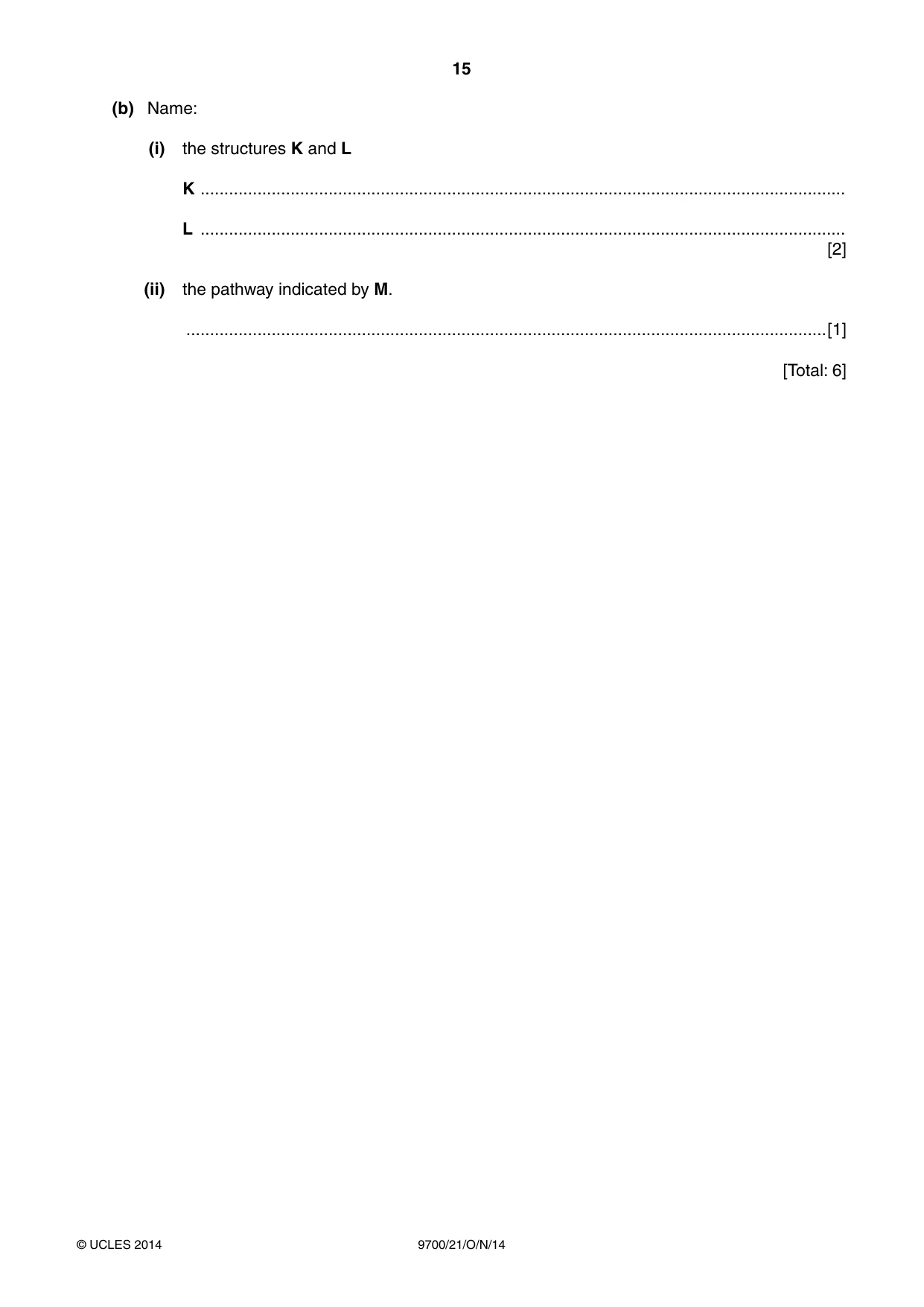 Cambridge A Level Biology 9700 2014 Oct/Nov Paper 2 · Variant 1 question paper, page 15 of 16
