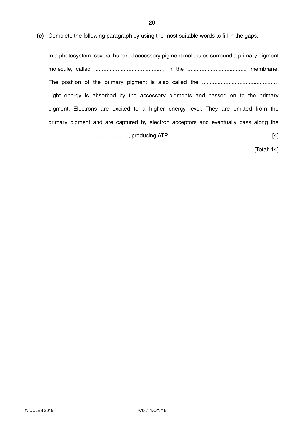 Cambridge A Level Biology 9700 2015 Oct/Nov Paper 4 · Variant 1 question paper, page 20 of 24
