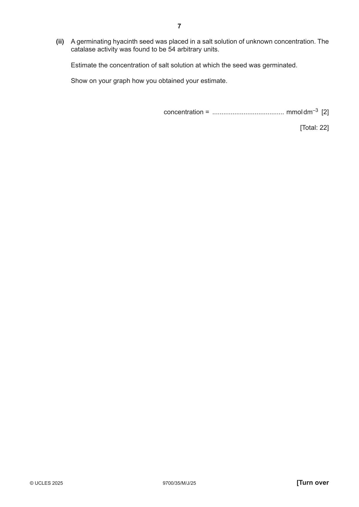 Cambridge A Level Biology 9700 2025 May/June Paper 3 · Variant 5 question paper, page 7 of 12