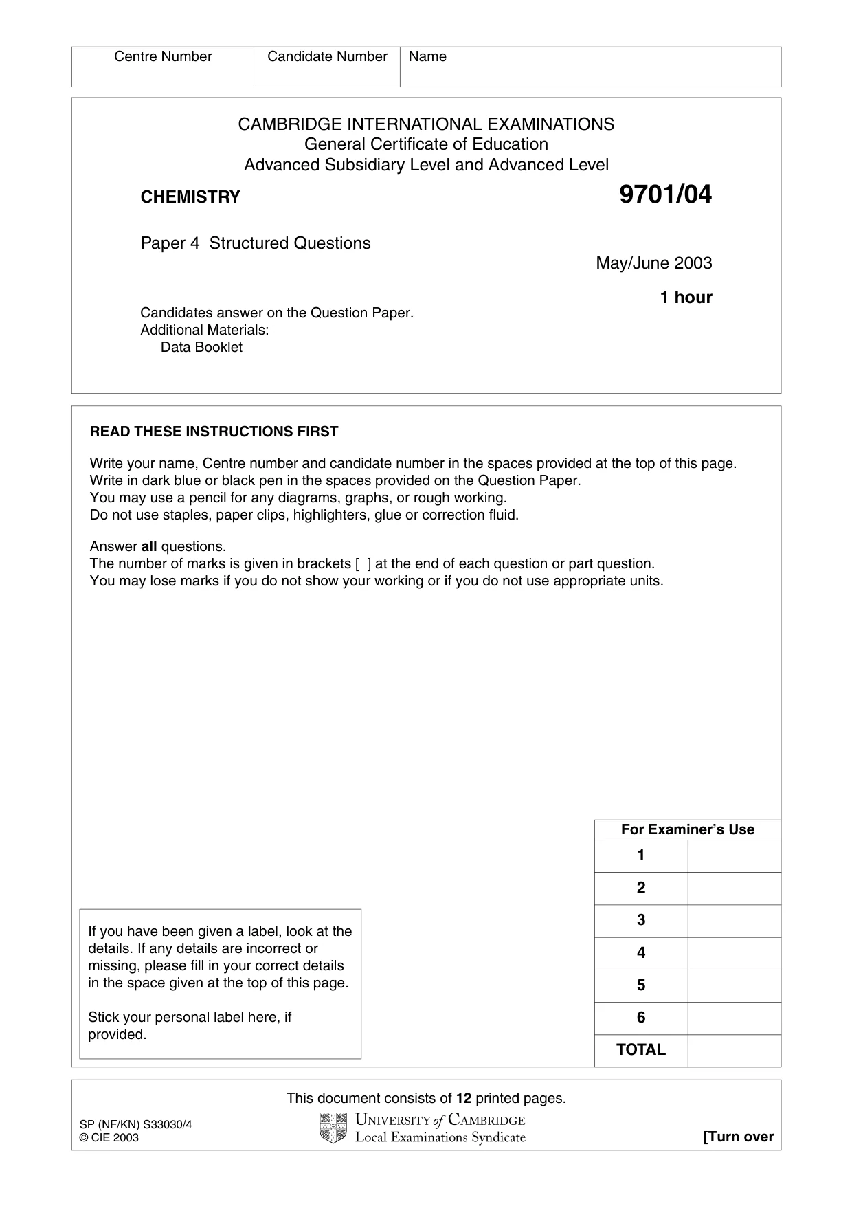 Cambridge A Level Chemistry 9701 2003 May/June Paper 4 · Variant 1 question paper, page 1 of 12