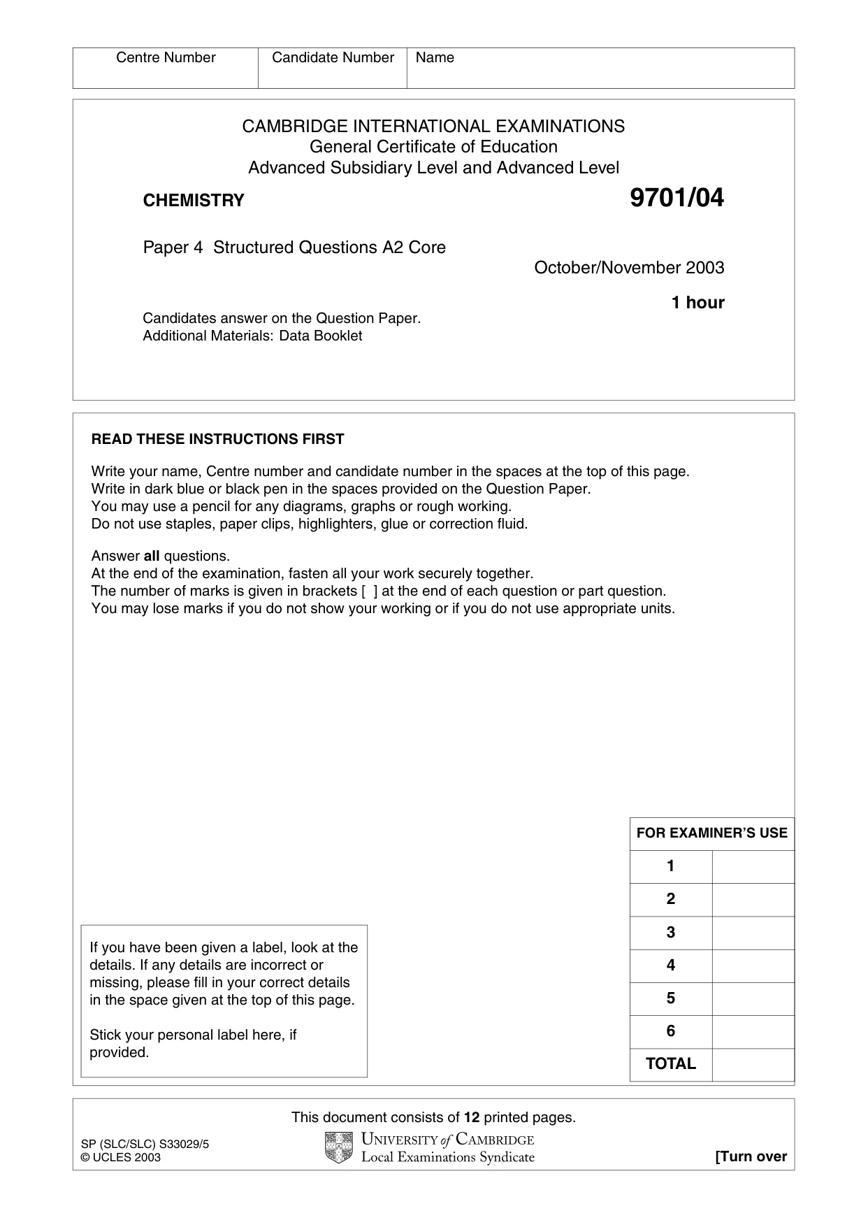 Cambridge A Level Chemistry 9701 2003 Oct/Nov Paper 4 · Variant 1 question paper, page 1 of 12