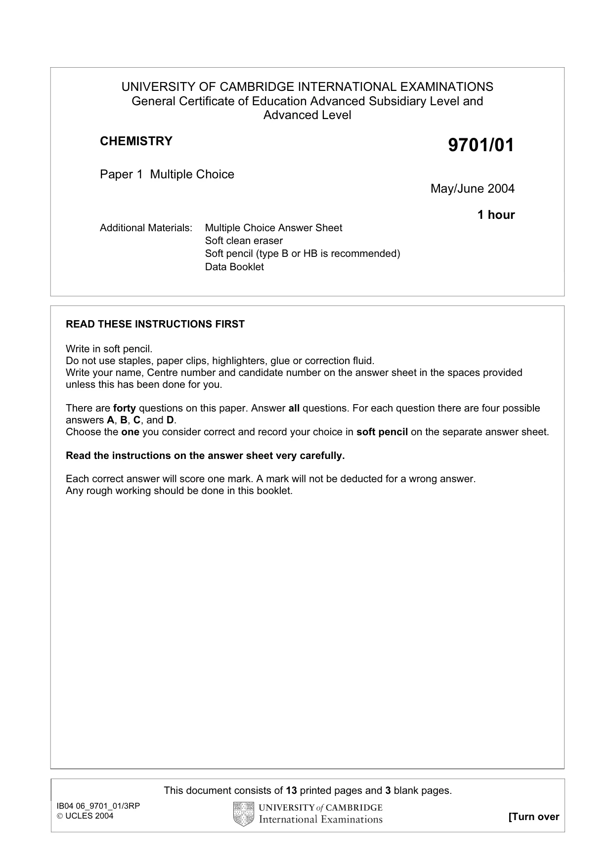 Cambridge A Level Chemistry 9701 2004 May/June Paper 1 · Variant 1 question paper, page 1 of 16