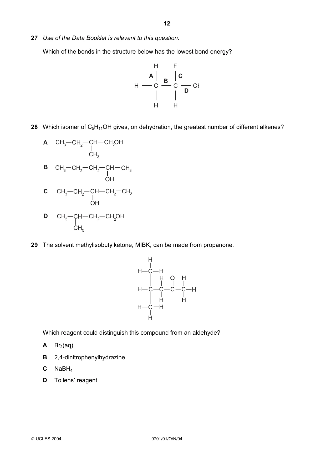 Cambridge A Level Chemistry 9701 2004 Oct/Nov Paper 1 · Variant 1 question paper, page 12 of 20