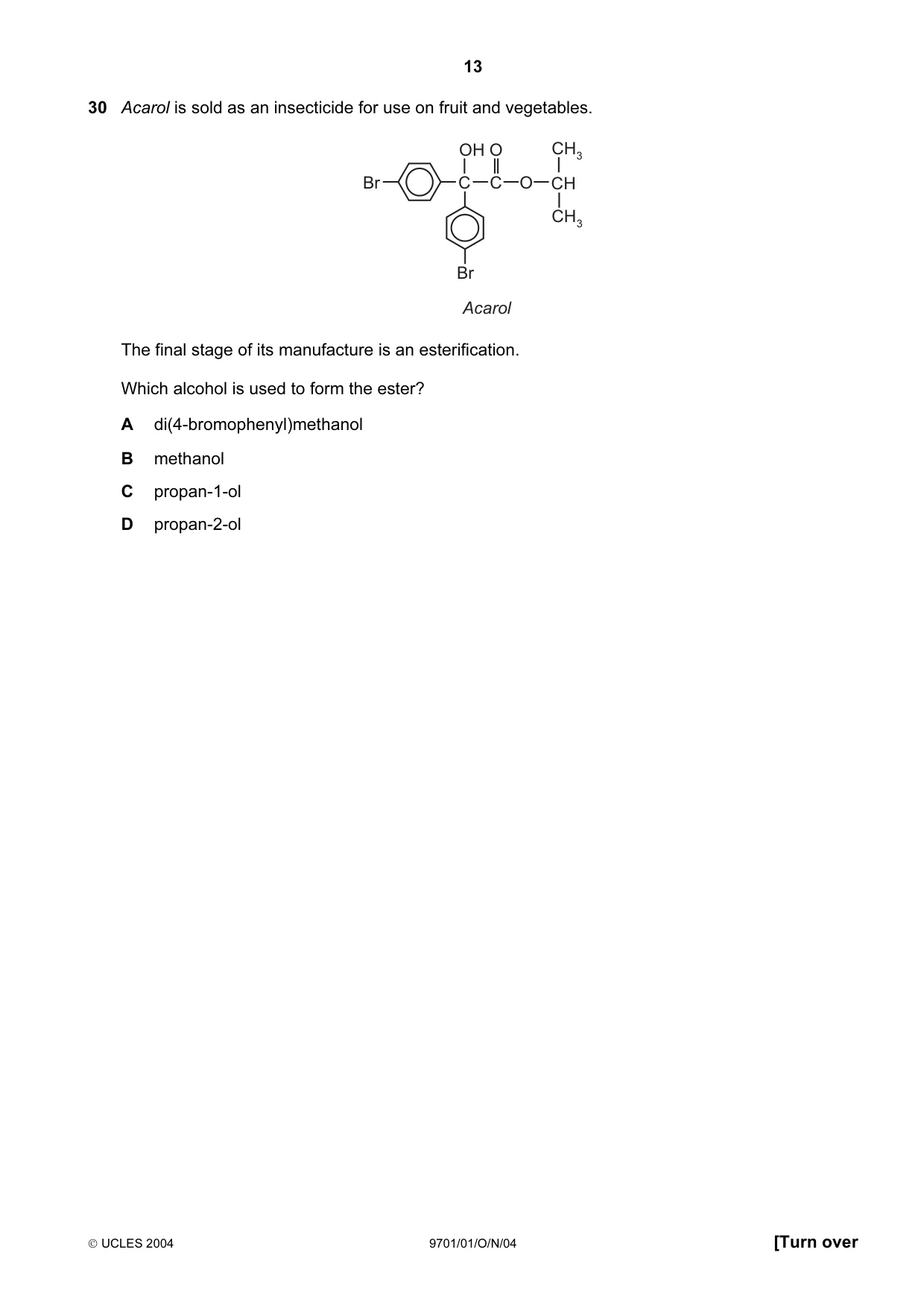 Cambridge A Level Chemistry 9701 2004 Oct/Nov Paper 1 · Variant 1 question paper, page 13 of 20