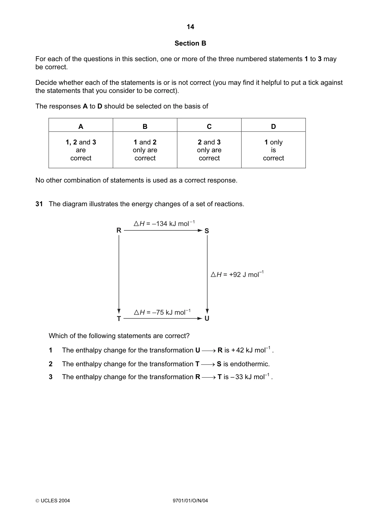 Cambridge A Level Chemistry 9701 2004 Oct/Nov Paper 1 · Variant 1 question paper, page 14 of 20