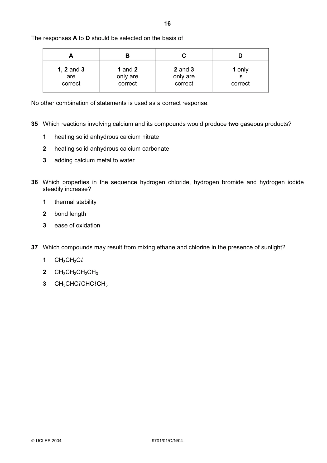 Cambridge A Level Chemistry 9701 2004 Oct/Nov Paper 1 · Variant 1 question paper, page 16 of 20