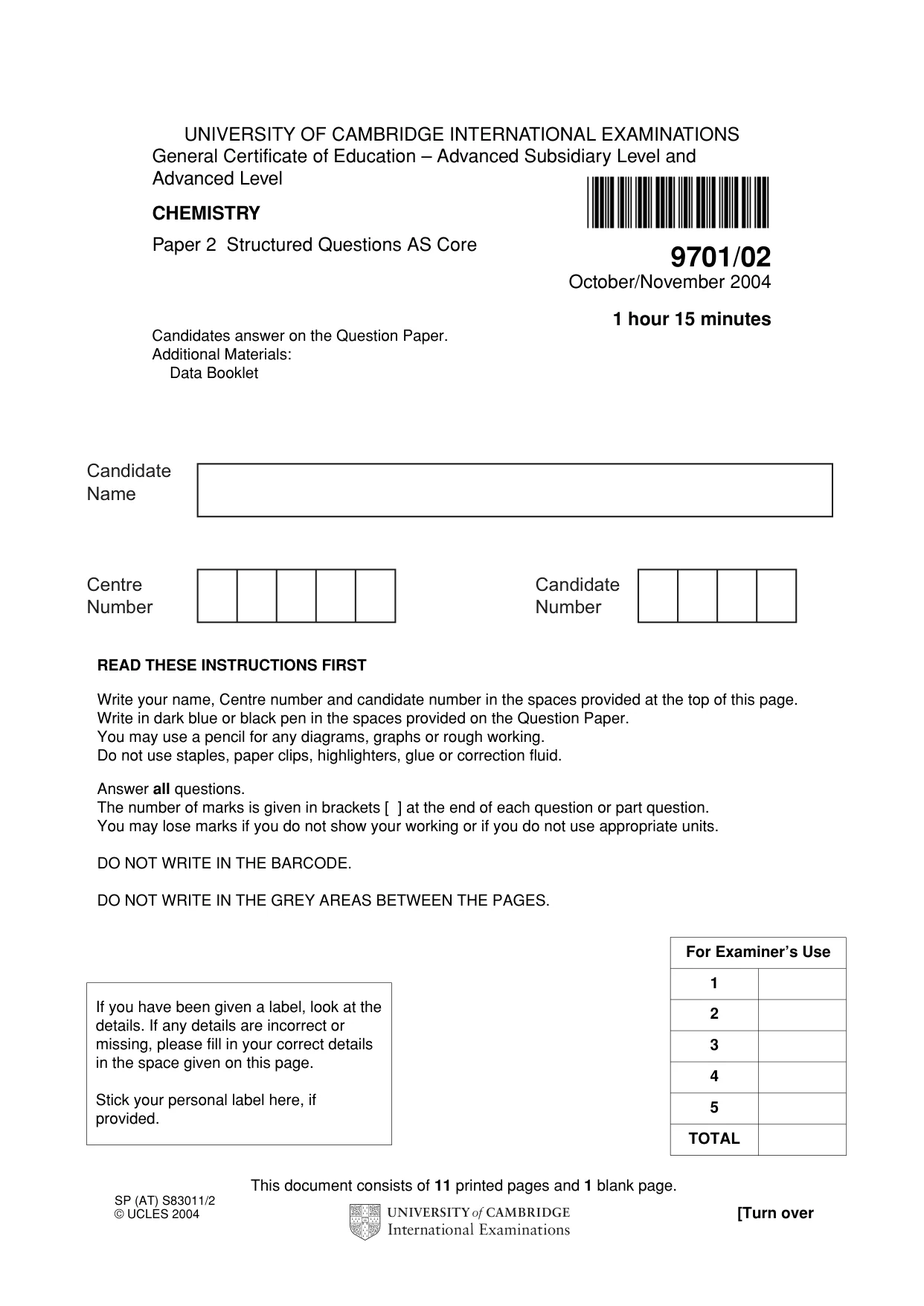 Cambridge A Level Chemistry 9701 2004 Oct/Nov Paper 2 · Variant 1 question paper, page 1 of 12