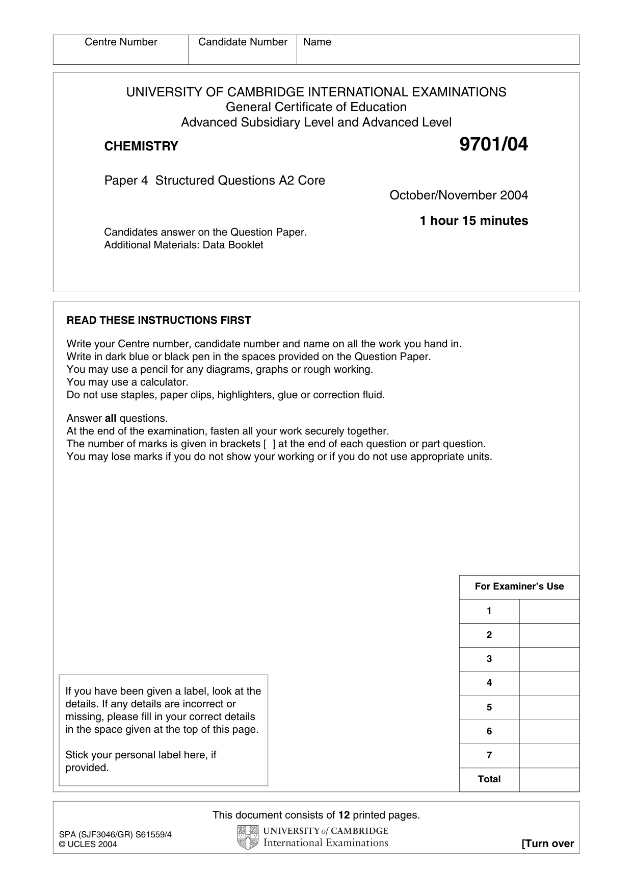 Cambridge A Level Chemistry 9701 2004 Oct/Nov Paper 4 · Variant 1 question paper, page 1 of 12