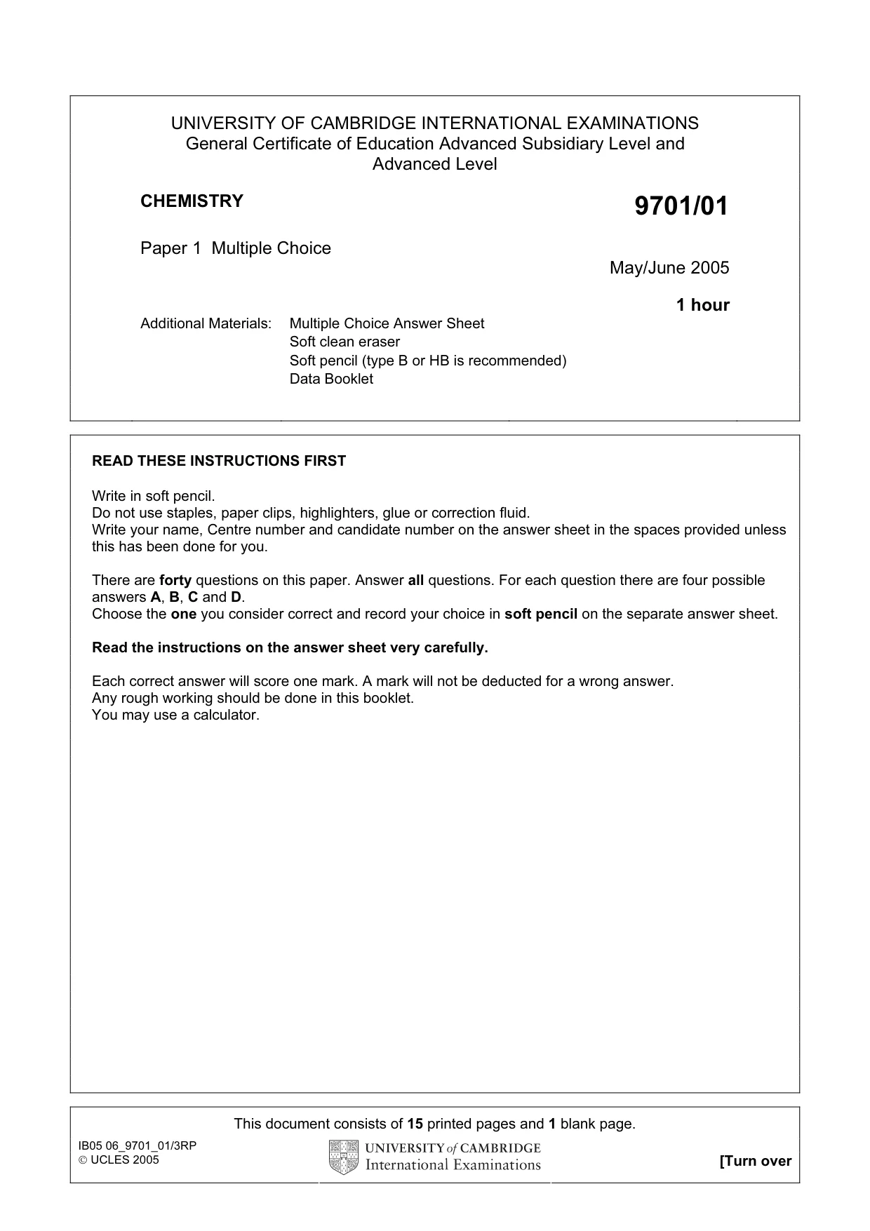 Cambridge A Level Chemistry 9701 2005 May/June Paper 1 · Variant 1 question paper, page 1 of 16