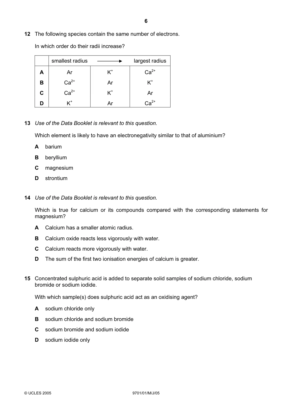 Cambridge A Level Chemistry 9701 2005 May/June Paper 1 · Variant 1 question paper, page 6 of 16