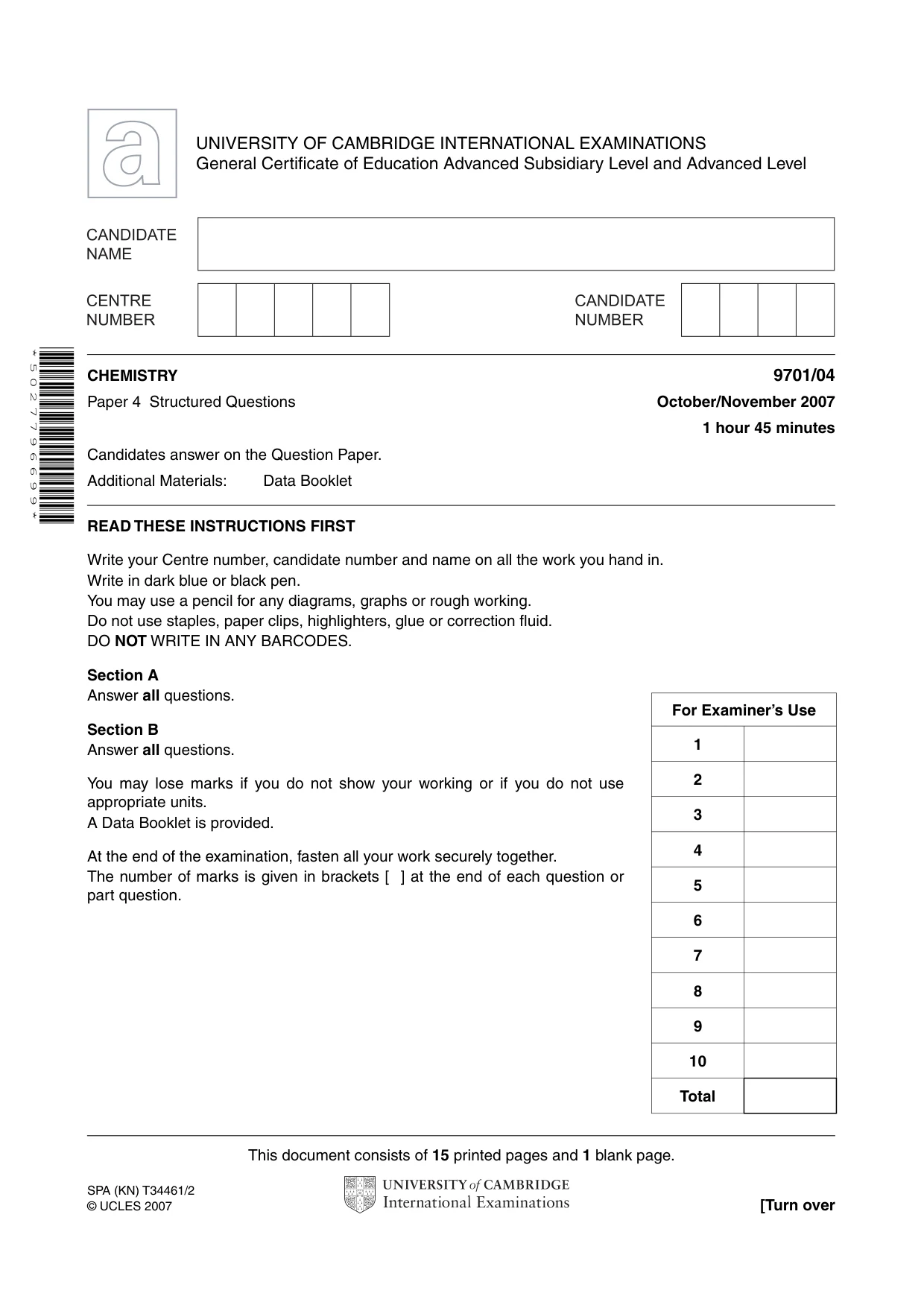 Cambridge A Level Chemistry 9701 2007 Oct/Nov Paper 4 · Variant 1 question paper, page 1 of 16