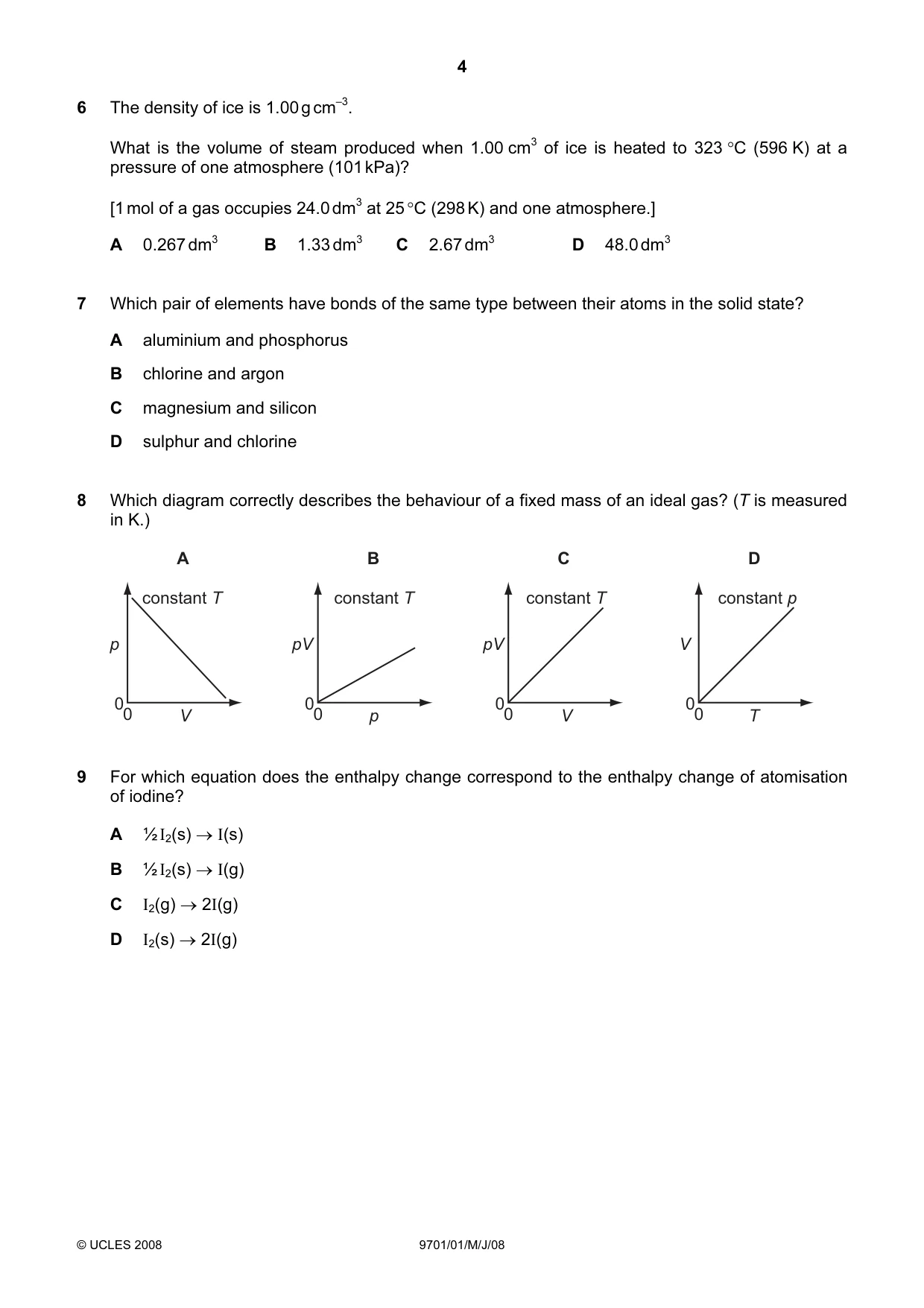 Cambridge A Level Chemistry 9701 2008 May/June Paper 1 · Variant 1 question paper, page 4 of 16