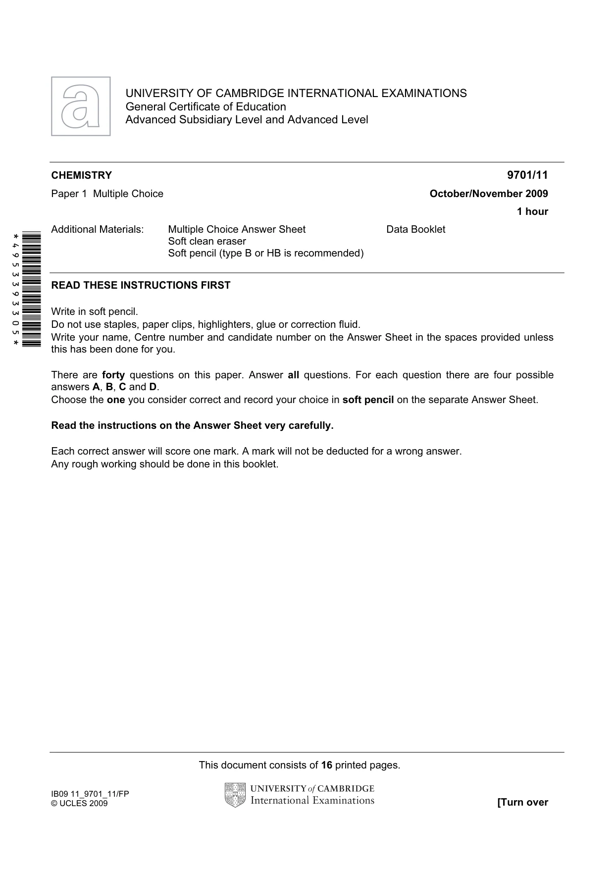 Cambridge A Level Chemistry 9701 2009 Oct/Nov Paper 1 · Variant 1 question paper, page 1 of 16