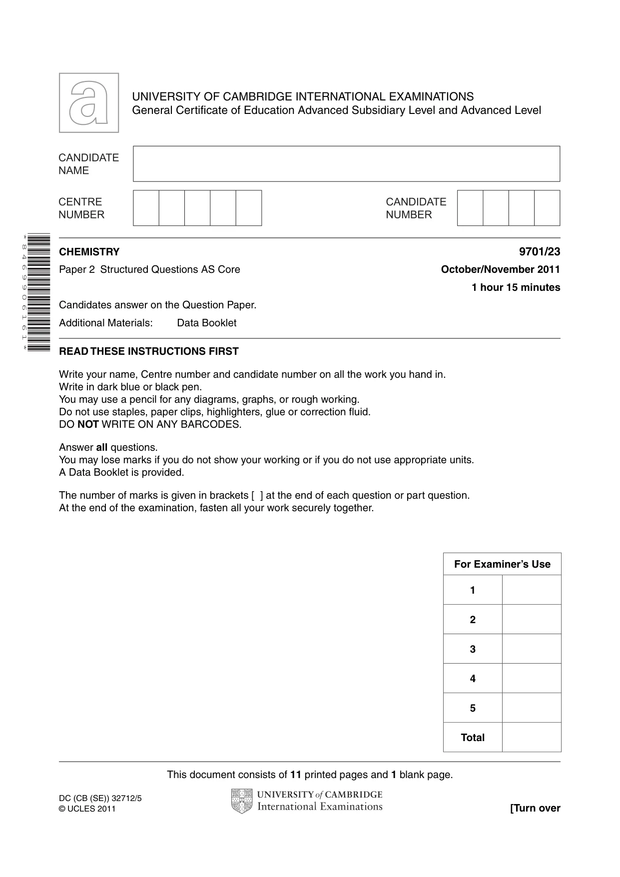 Cambridge A Level Chemistry 9701 2011 Oct/Nov Paper 2 · Variant 3 question paper, page 1 of 12