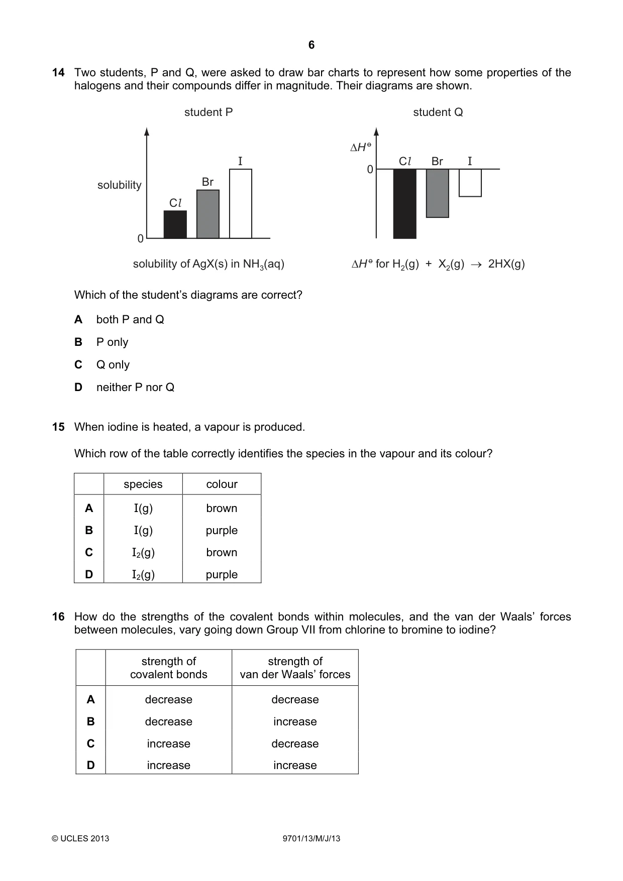 Cambridge A Level Chemistry 9701 2013 May/June Paper 1 · Variant 3 question paper, page 6 of 16