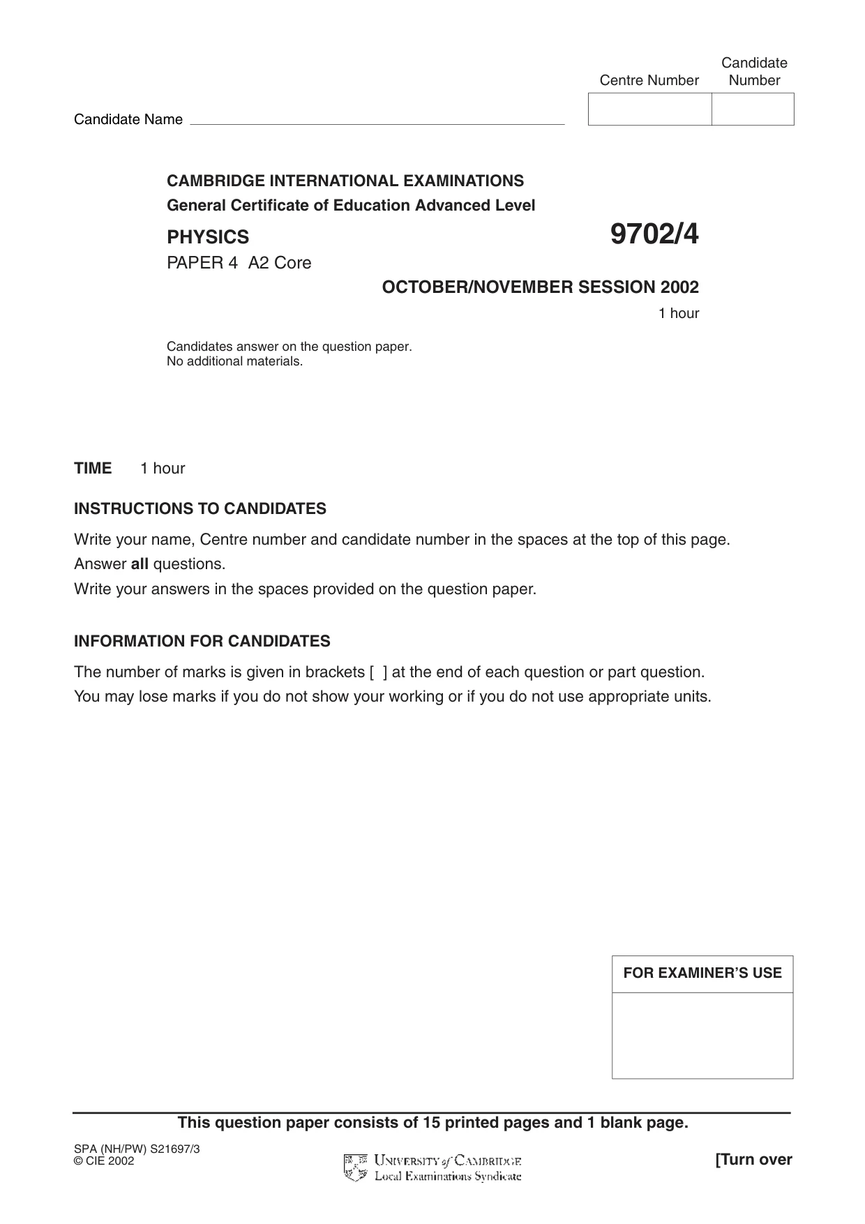 Cambridge A Level Physics 9702 2002 Oct/Nov Paper 4 · Variant 1 question paper, page 1 of 16