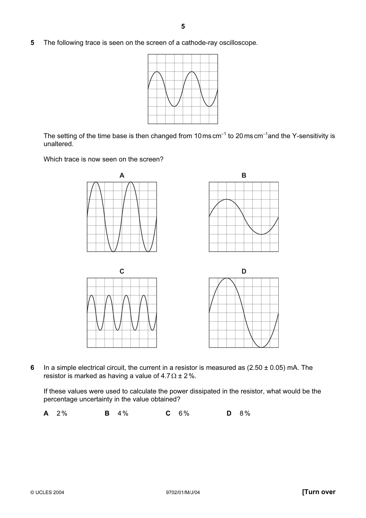 Cambridge A Level Physics 9702 2004 May/June Paper 1 · Variant 1 question paper, page 5 of 16