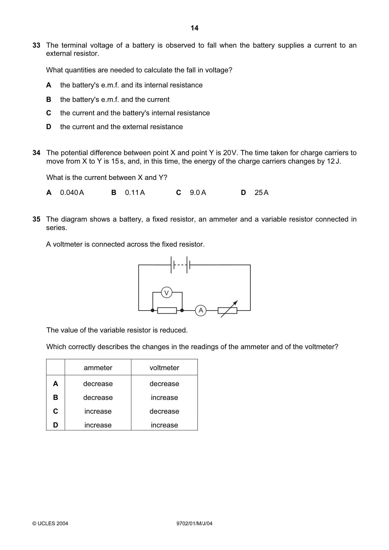 Cambridge A Level Physics 9702 2004 May/June Paper 1 · Variant 1 question paper, page 14 of 16