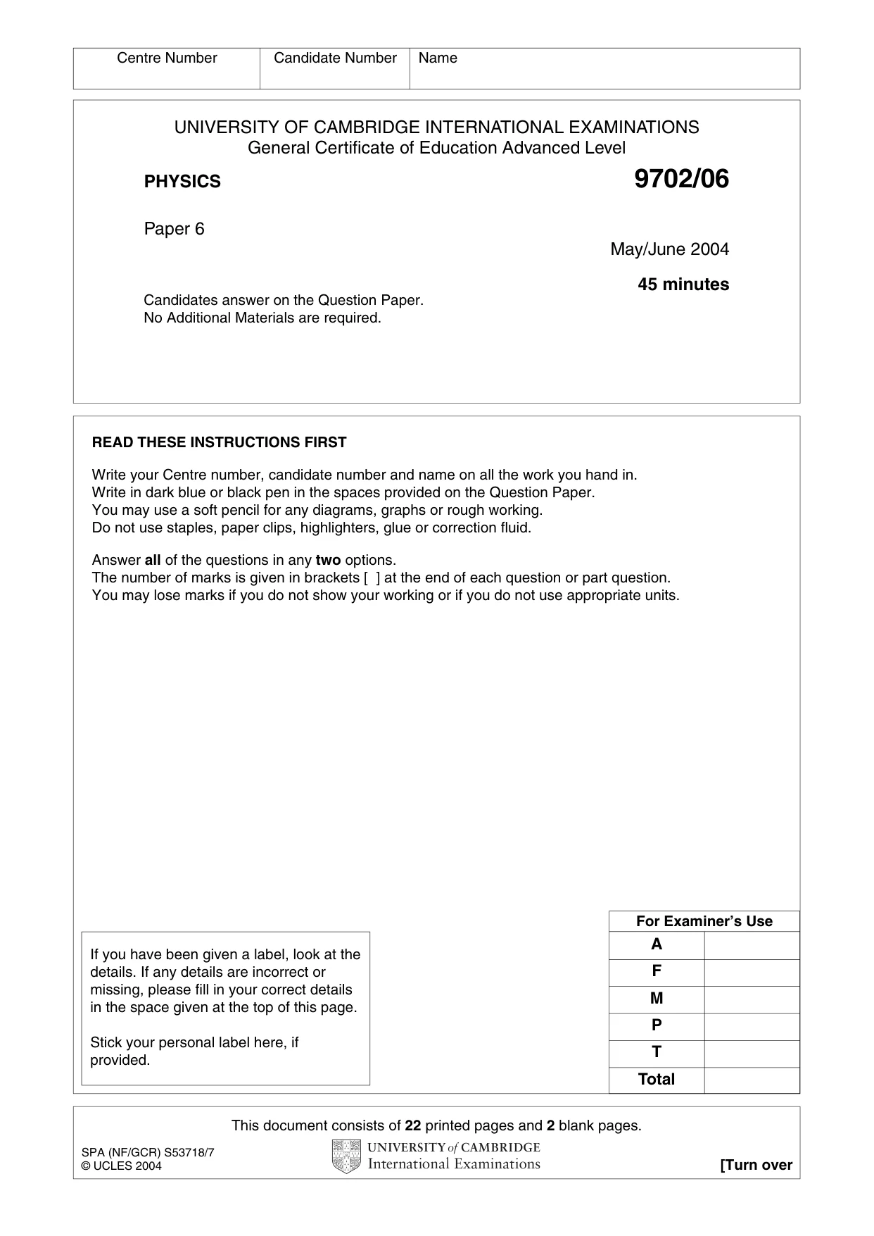 Cambridge A Level Physics 9702 2004 May/June Paper 6 · Variant 1 question paper, page 1 of 24
