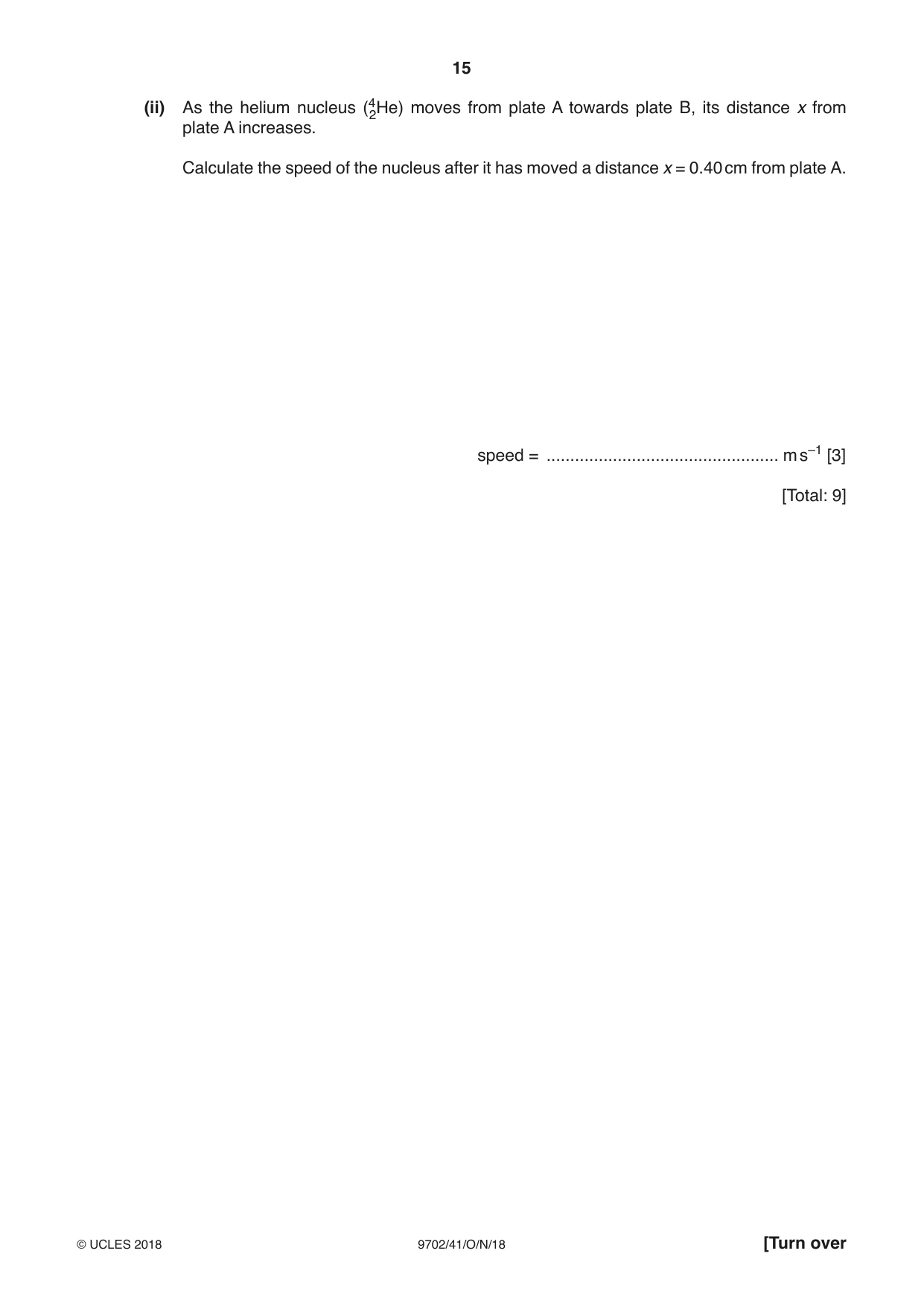 Cambridge A Level Physics 9702 2018 Oct/Nov Paper 4 · Variant 1 question paper, page 15 of 28